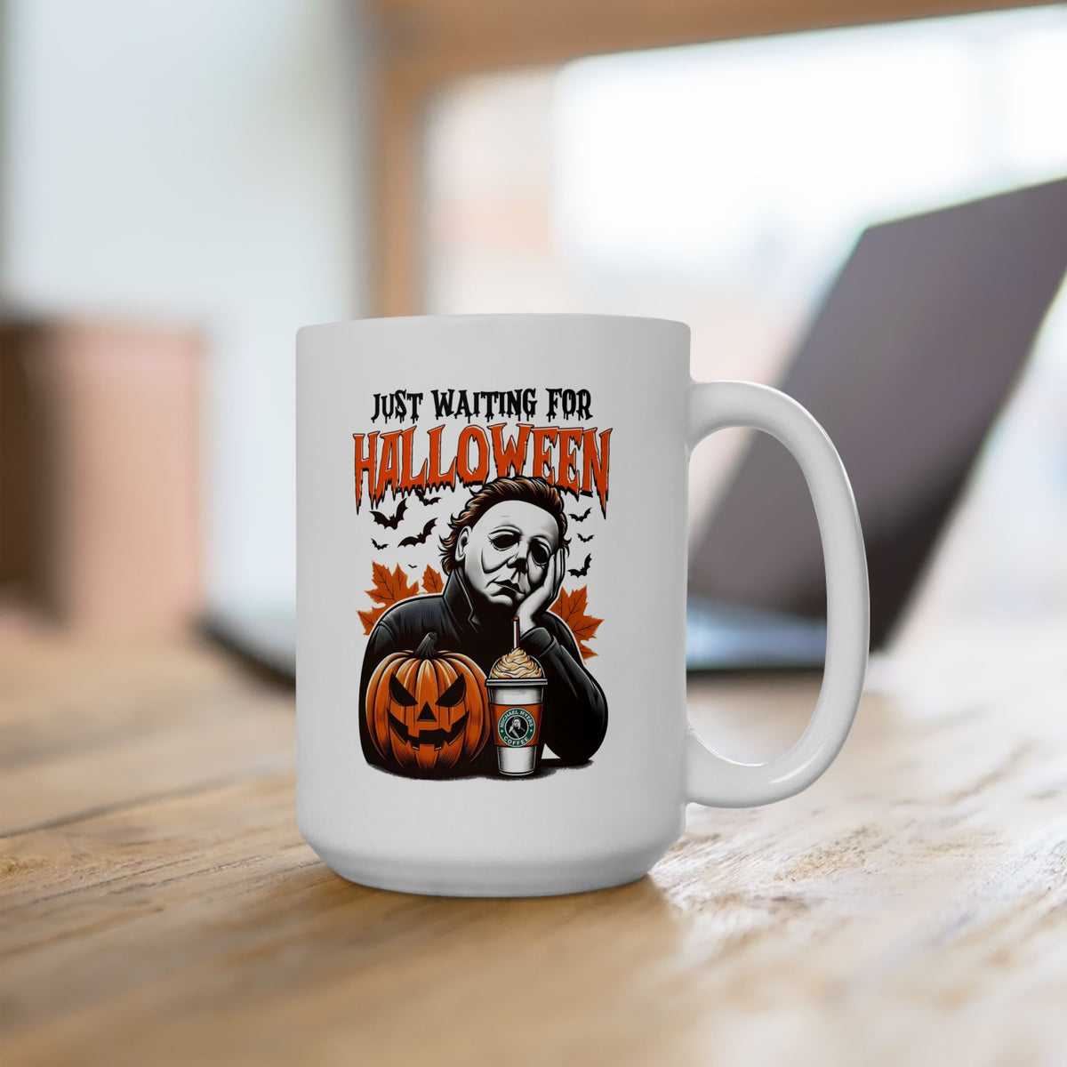 Michael Myers Just Waiting for Halloween Mug - Halloween Horror Lovers, Coffee Lovers, Spooky Gifts, Unique Home Decor, 11oz 15oz