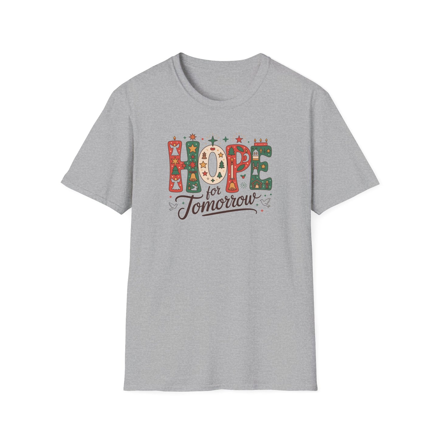 Hope for Tomorrow Christmas T-Shirt – Inspirational Holiday Faith Tee with Festive Lettering and Positive Message