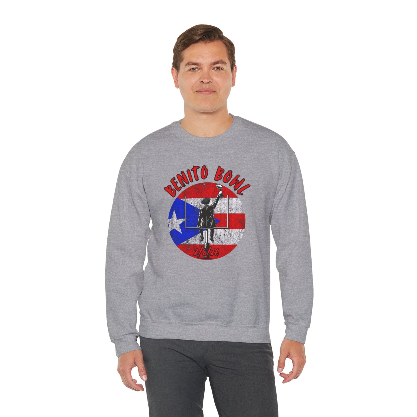Benito Bowl 2/8/26 Sweatshirt – Puerto Rico Heritage, Boricua Pride Football Fan Sweatshirt