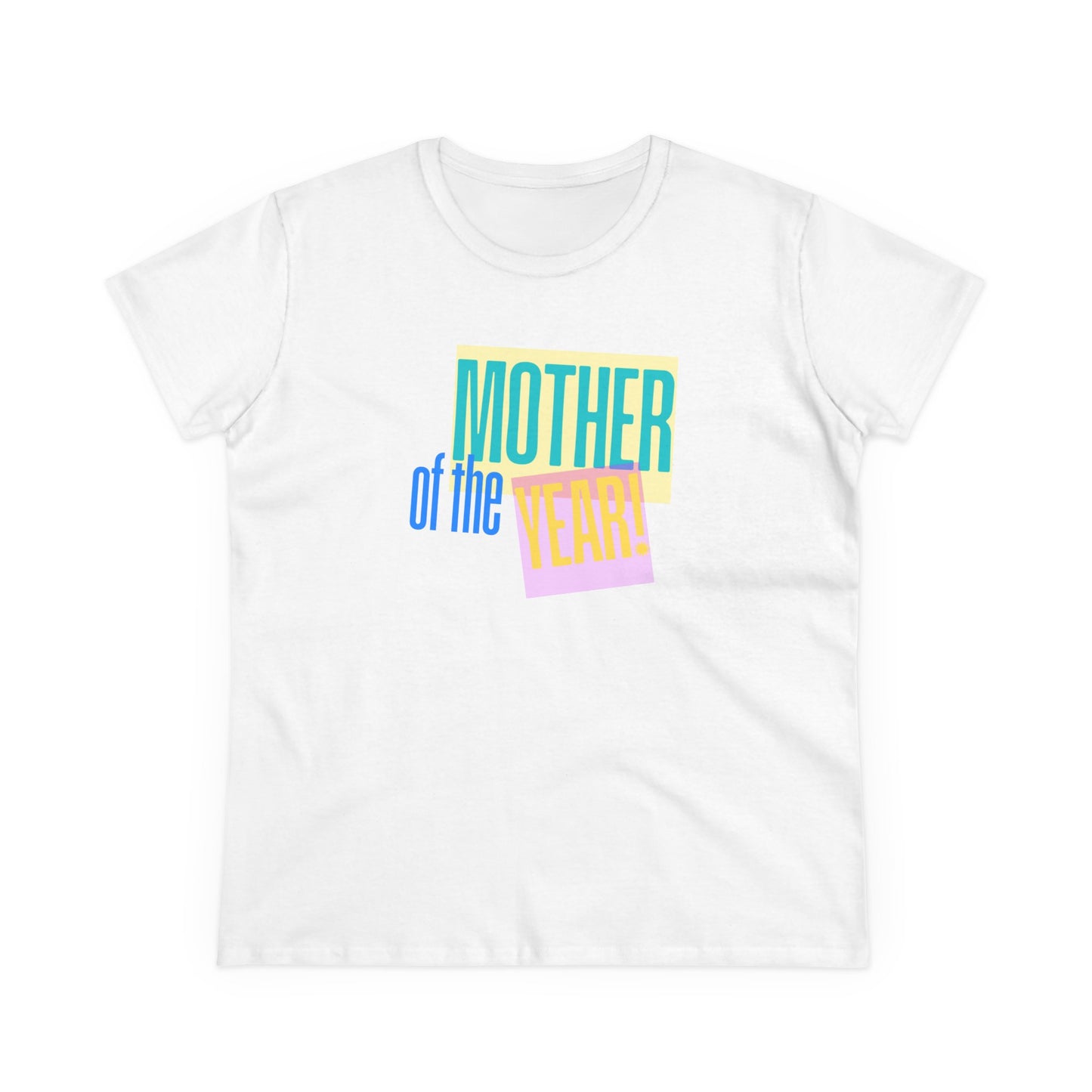 Mother of the Year! T-Shirt, Gift for Mom, Cute Summer Top, Mother's Day Gift, Family Gatherings, Casual Wear, Mom's Birthday