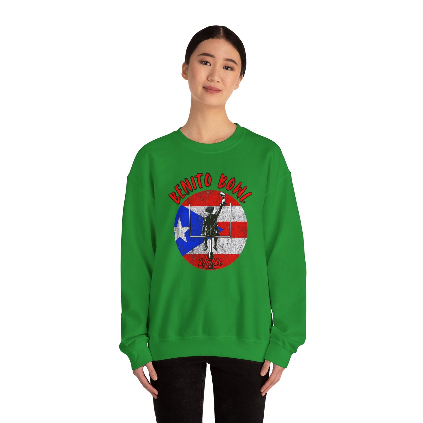 Benito Bowl 2/8/26 Sweatshirt – Puerto Rico Heritage, Boricua Pride Football Fan Sweatshirt