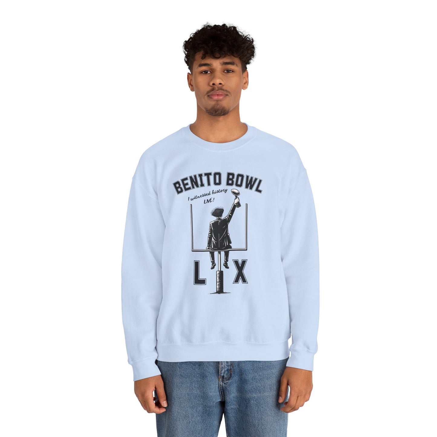 Benito Bowl LX Witnessed History Live Halftime Sweatshirt, Football Fan Gift, Benito Sweatshirt, Puerto Rico Boricua Heritage
