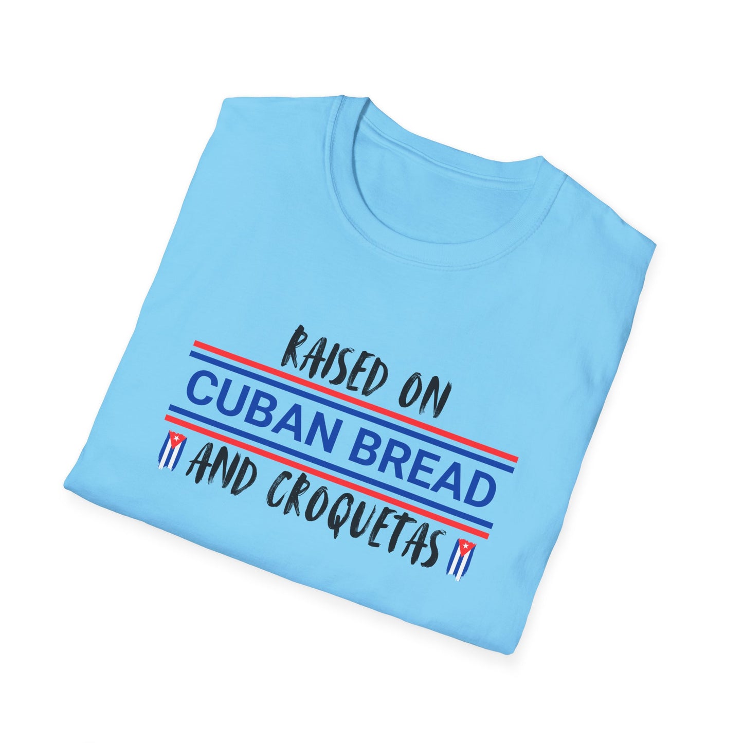 Raised on Cuban Bread and Croquetas T-Shirt, Cute Graphic Tee for Hispanic Heritage, Cuban Food Heritage, Latin roots Tee, Hispanic Gift