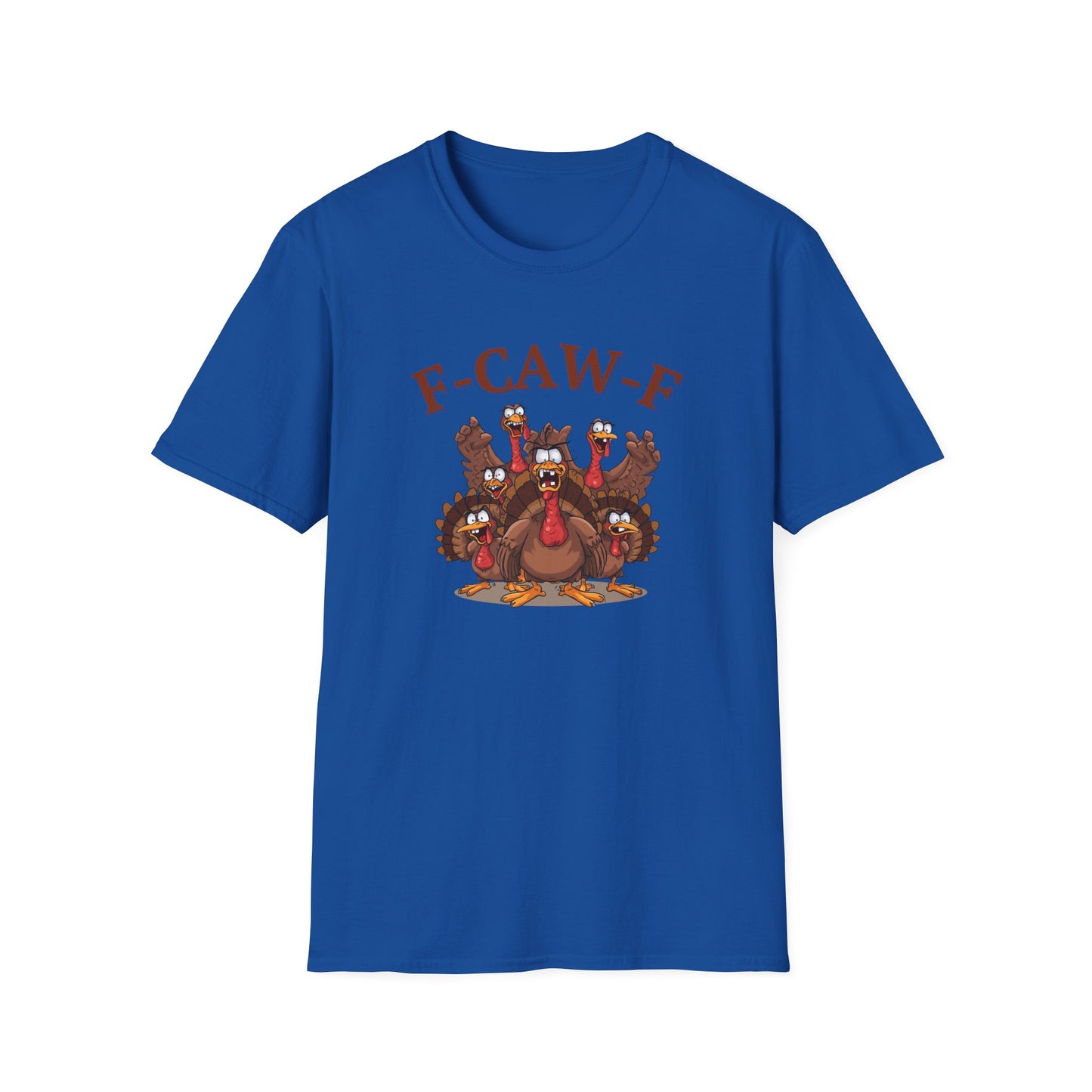 Funny Turkey F-CAW-F T-Shirt, Thanksgiving Shirt, Turkey Day Tee, Humorous Fall Top, Thanksgiving Apparel, Gift for him, Gift for her