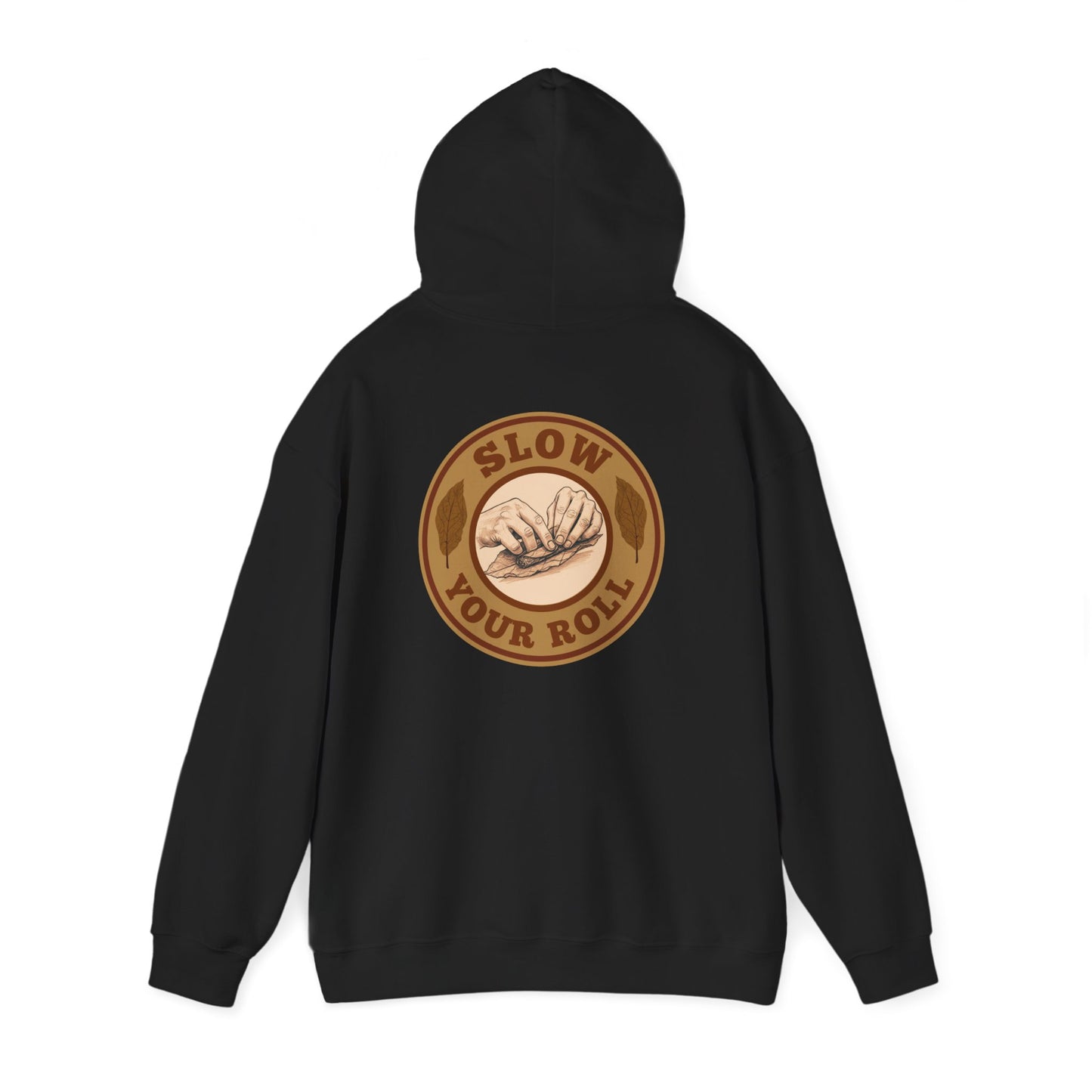Slow Your Roll Cigar Hoodie Back Graphic, Fathers Day Gift, Relaxation Leisure, Cigar lover Gift, Cigar Aficionado, Dad Gift, Grandpa Gift