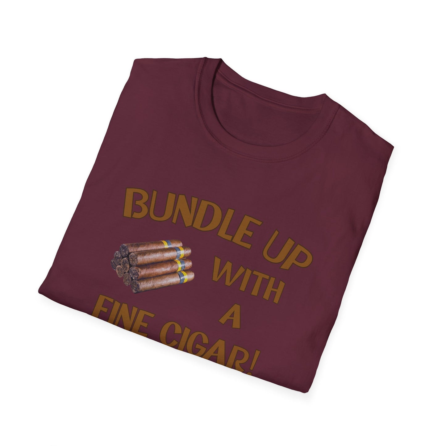 Bundle Up With A Fine Cigar Unisex T-Shirt, BBQ Pool Party Shirt, Relaxation Leisure, Cigar lover Gift, Cigar Aficionado, Dad Gift