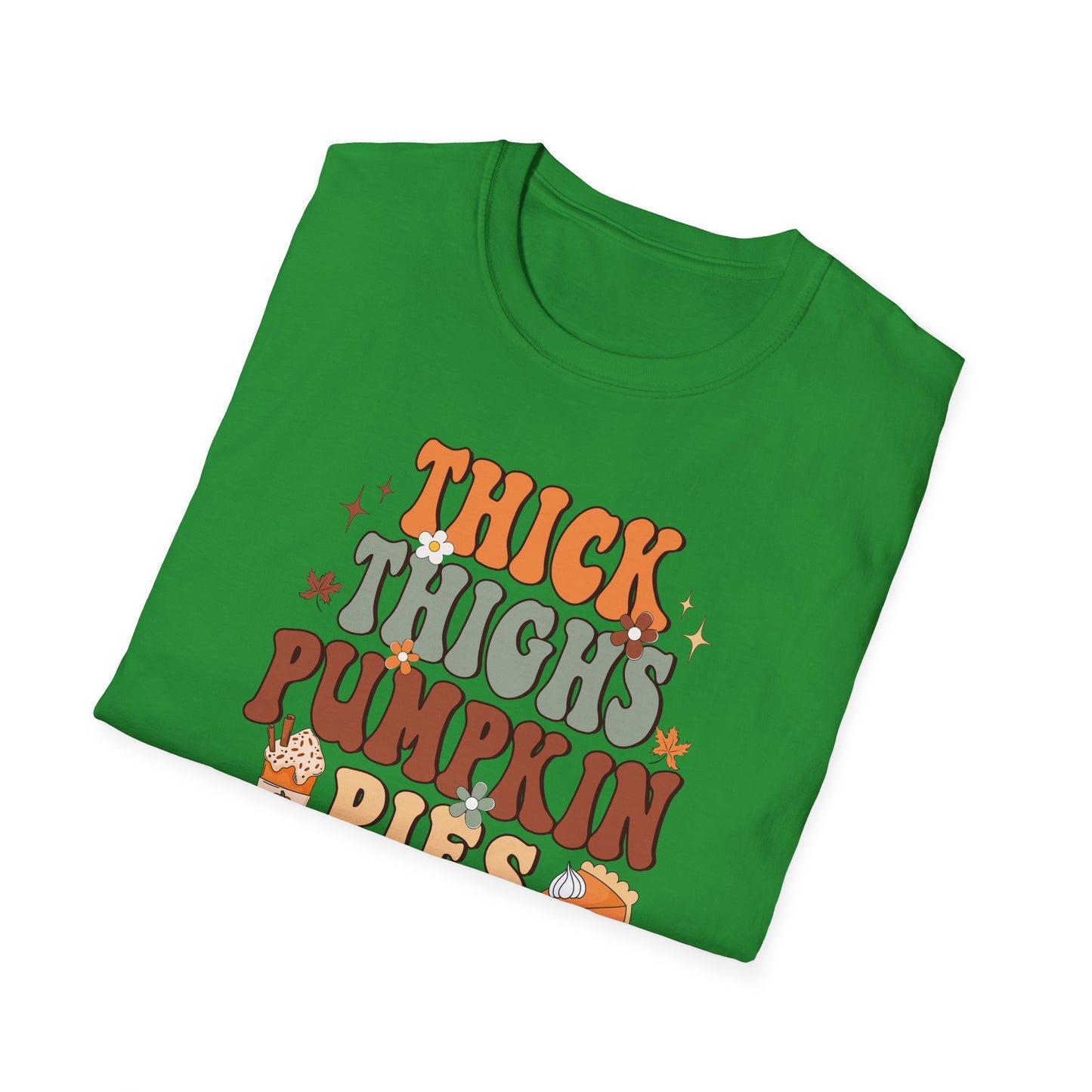 Thick Thighs Pumpkin Pie Fall T-Shirt - Cute Women's Autumn Tee, Thanksgiving Shirt, Pumpkin Thanksgiving Tee, Cozy Fall Tee, Friendsgiving