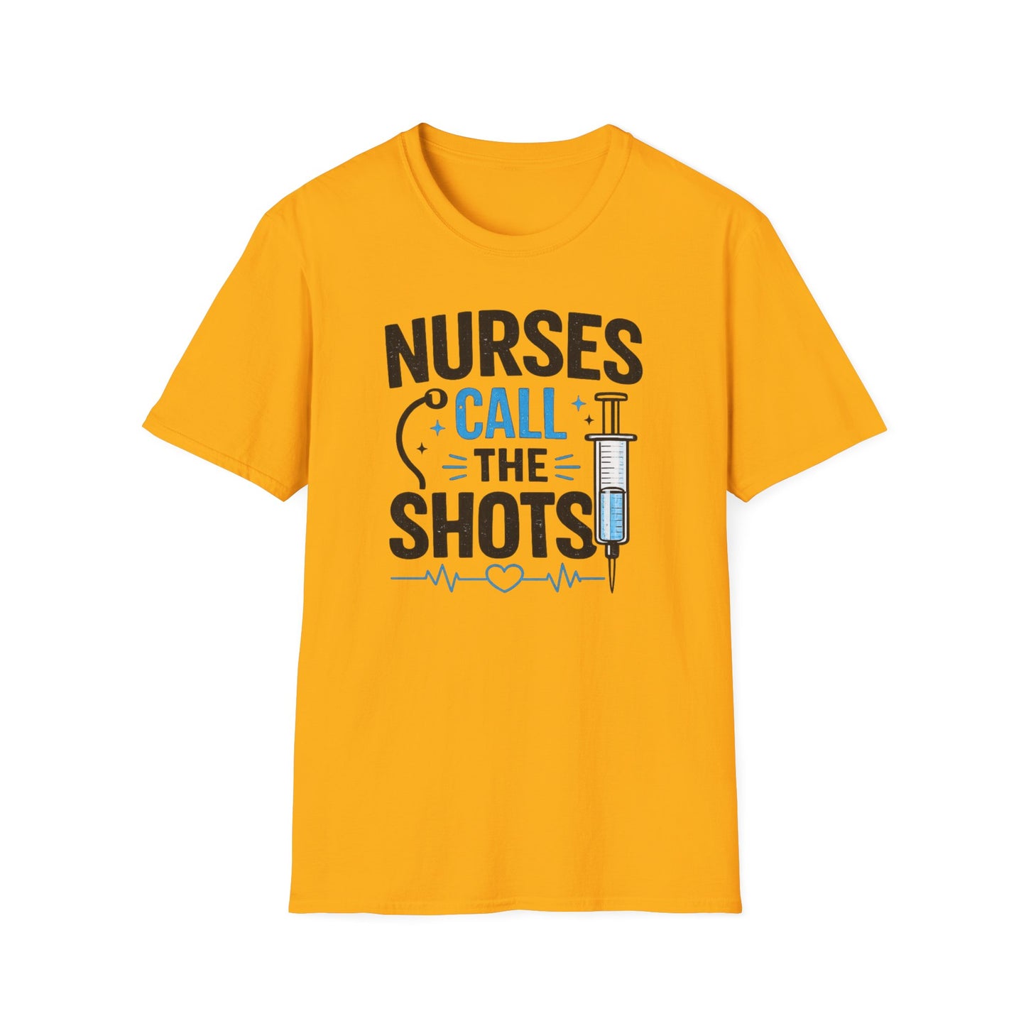 Nurses Call The Shots Shirt Funny Nurse Gift Medical Humor RN CNA Nursing Tee