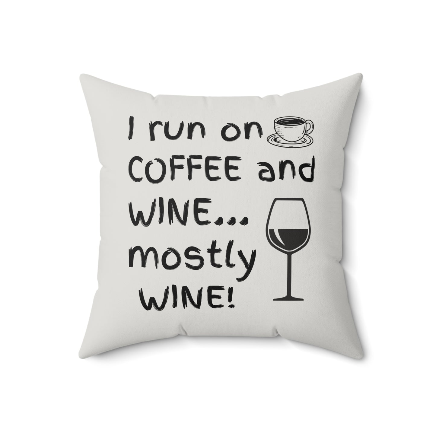 Coffee & Wine Quote Pillow, Faux Suede Throw Cushion for Home Decor, Funny Gift for Coffee Lovers, Living Room Accent, Couch Pillow