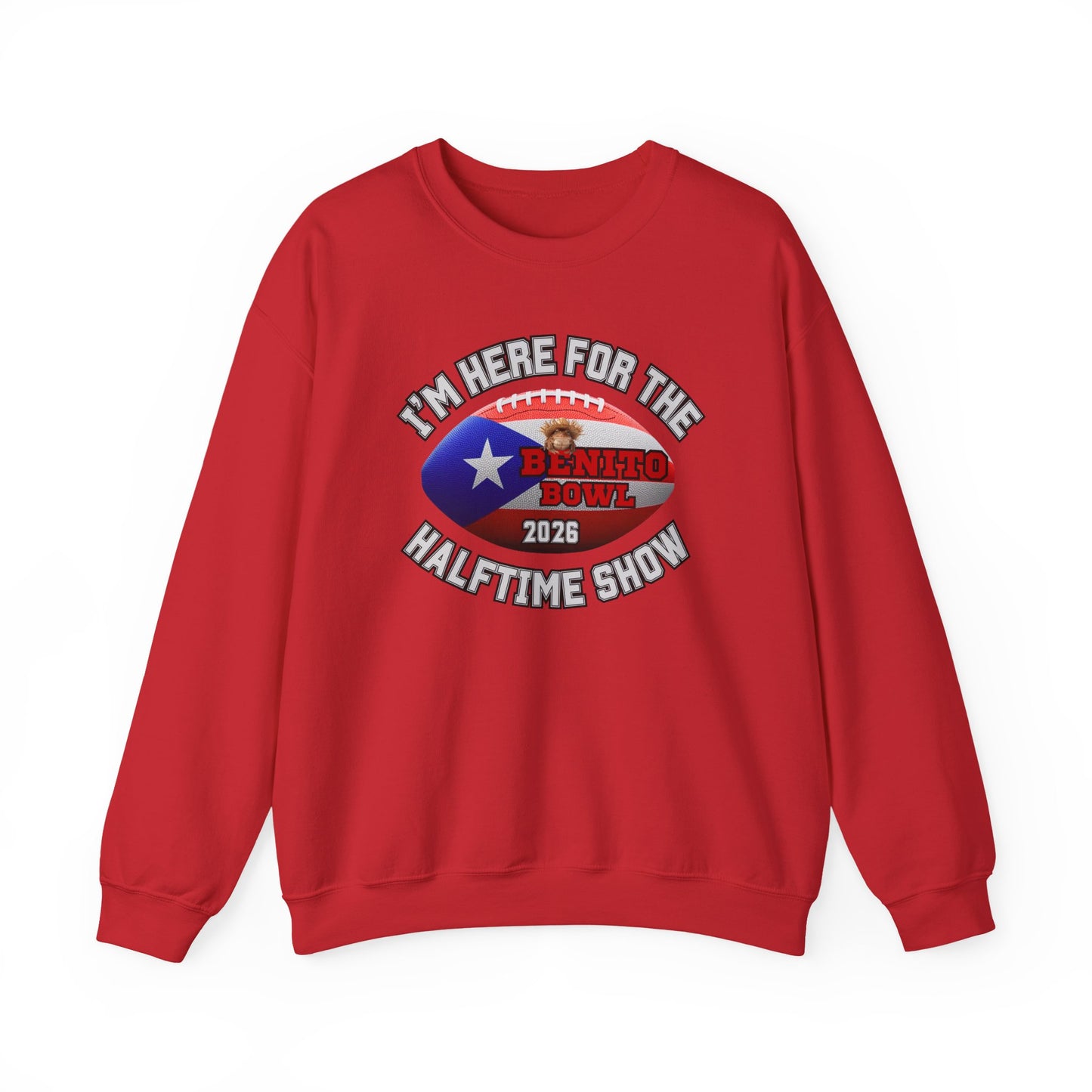 Benito Bowl Halftime 2026 Sweatshirt, Benito Bowl Shirt, Football Fan Gift, Puerto Rico Heritage Sweatshirt, Boriqua Pride Gift