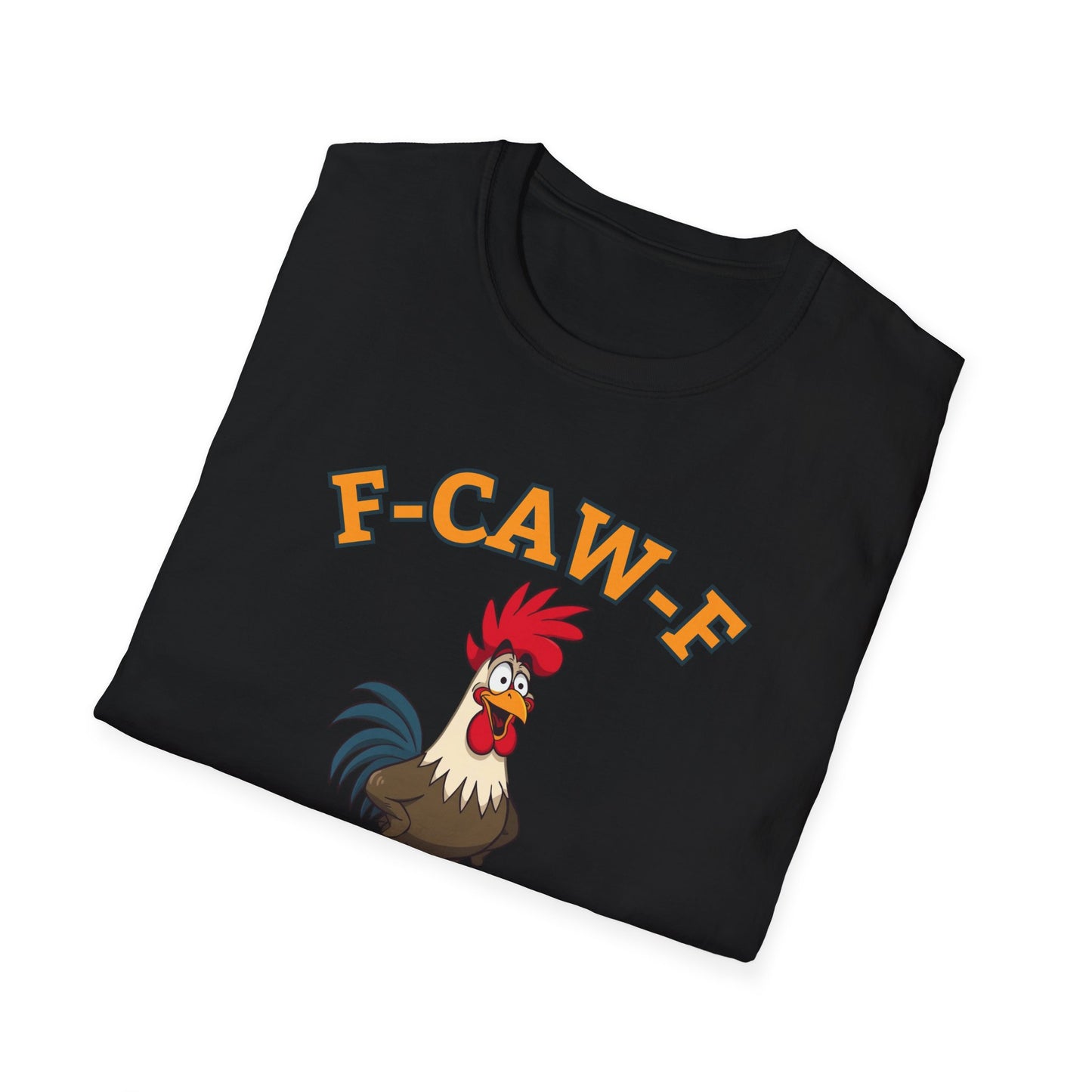 Funny F-CAW-F Rooster T-Shirt, Rooster Lover Shirt, Chicken Tee, Humorous Top, Fun Bird Apparel, Gift for him, Gift for her, Funny Shirt