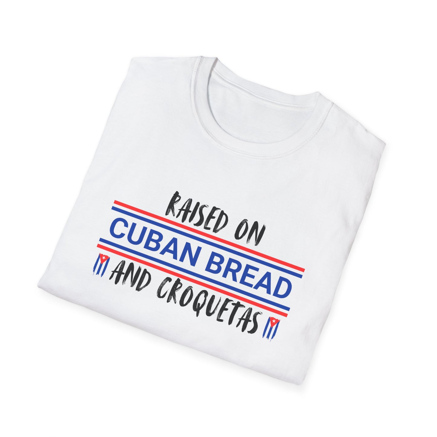 Raised on Cuban Bread and Croquetas T-Shirt, Cute Graphic Tee for Hispanic Heritage, Cuban Food Heritage, Latin roots Tee, Hispanic Gift