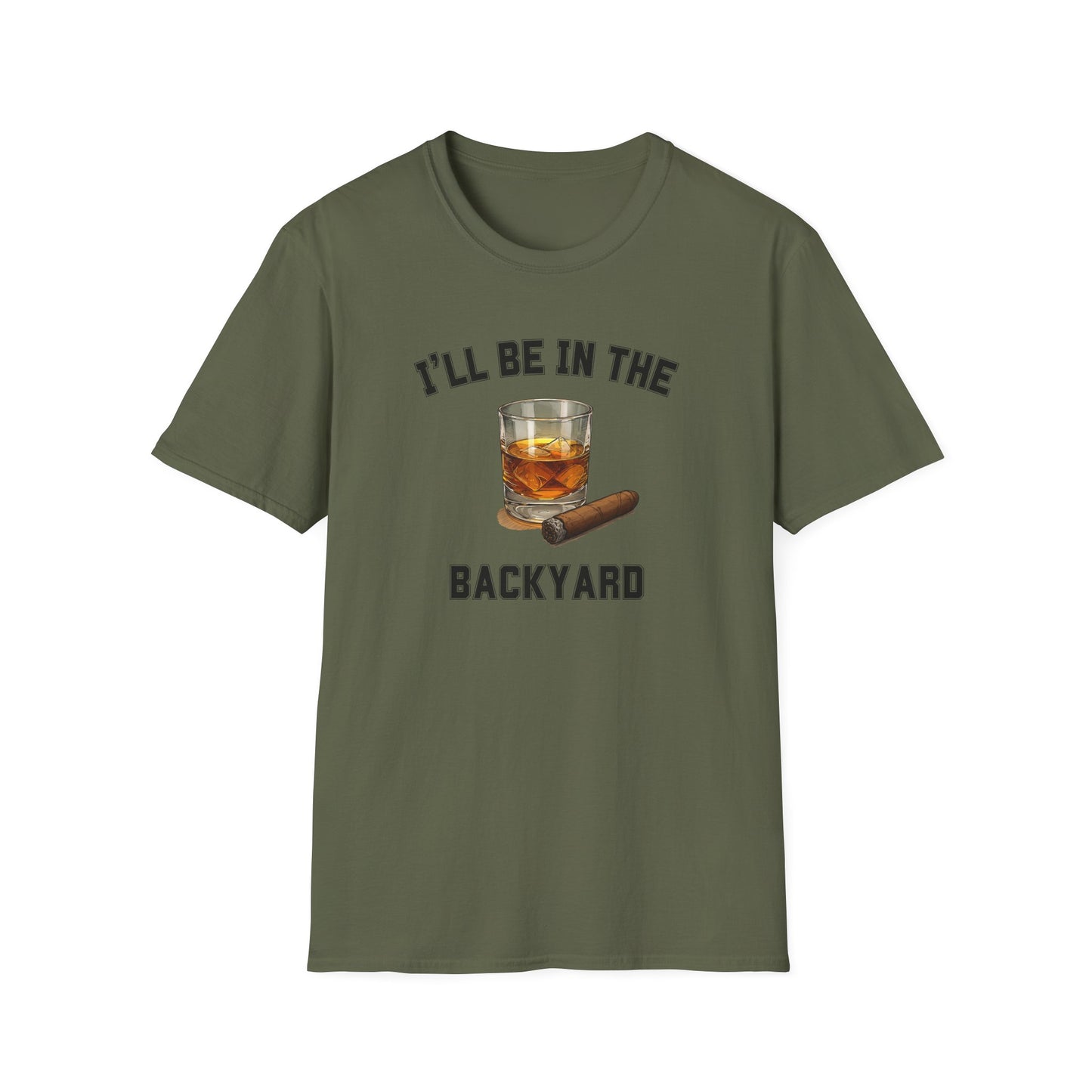 I'll be in the Backyard Cigar Whiskey Unisex T-Shirt, BBQ Pool Party Shirt, Fathers Day Gift, Relaxation Leisure, Cigar lover Gift