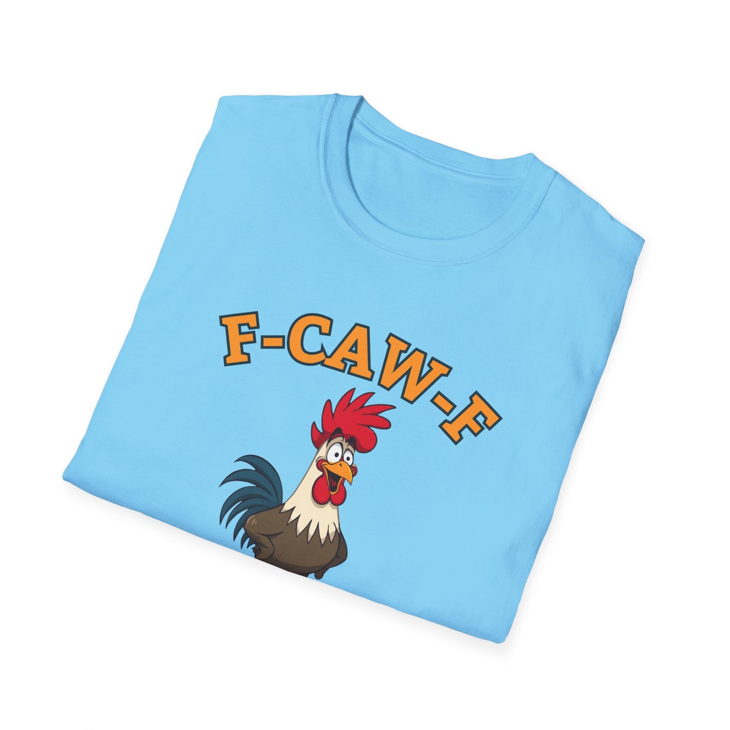 Funny F-CAW-F Rooster T-Shirt, Rooster Lover Shirt, Chicken Tee, Humorous Top, Fun Bird Apparel, Gift for him, Gift for her, Funny Shirt