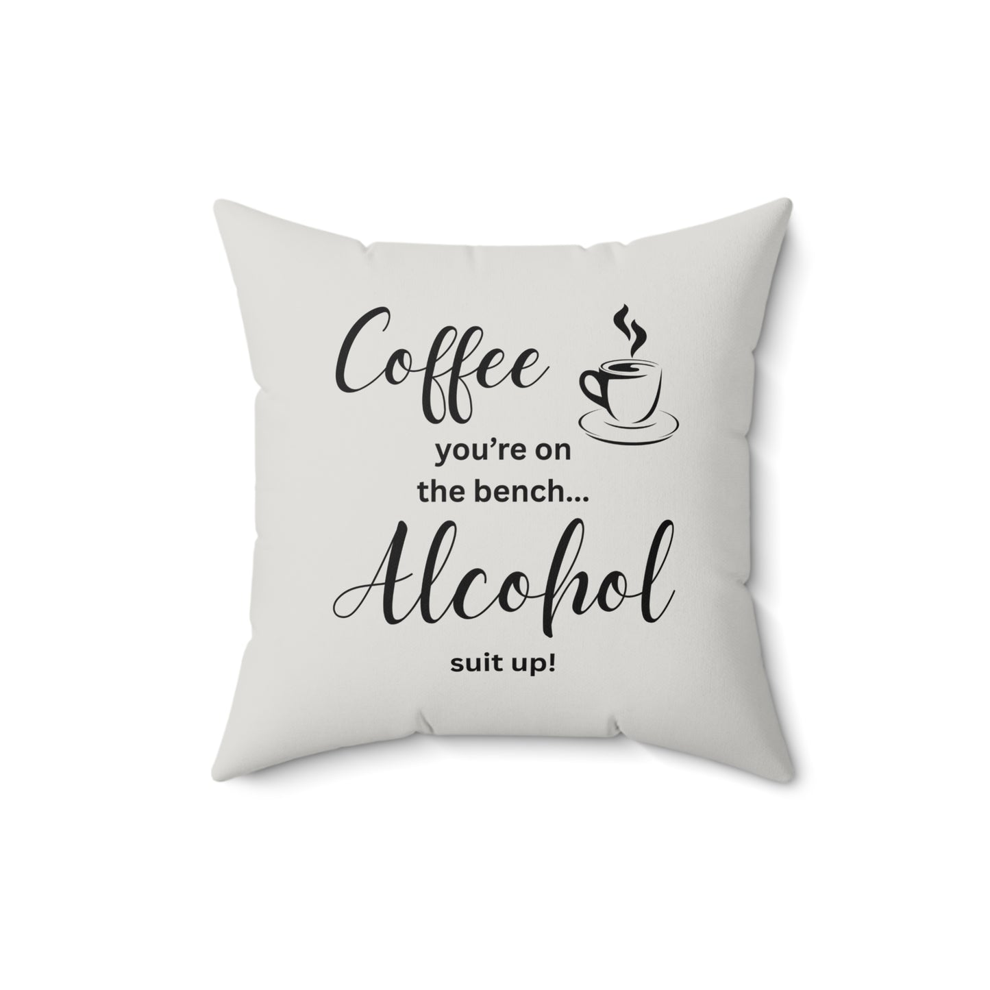 Coffee & Alcohol Quote Pillow, Faux Suede Throw Cushion for Home Decor, Funny Gift for Coffee Lovers, Living Room Accent, Couch Pillow