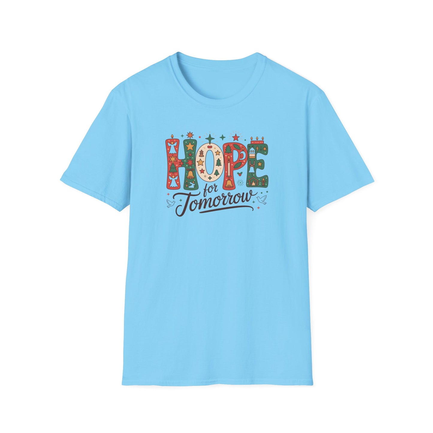 Hope for Tomorrow Christmas T-Shirt – Inspirational Holiday Faith Tee with Festive Lettering and Positive Message