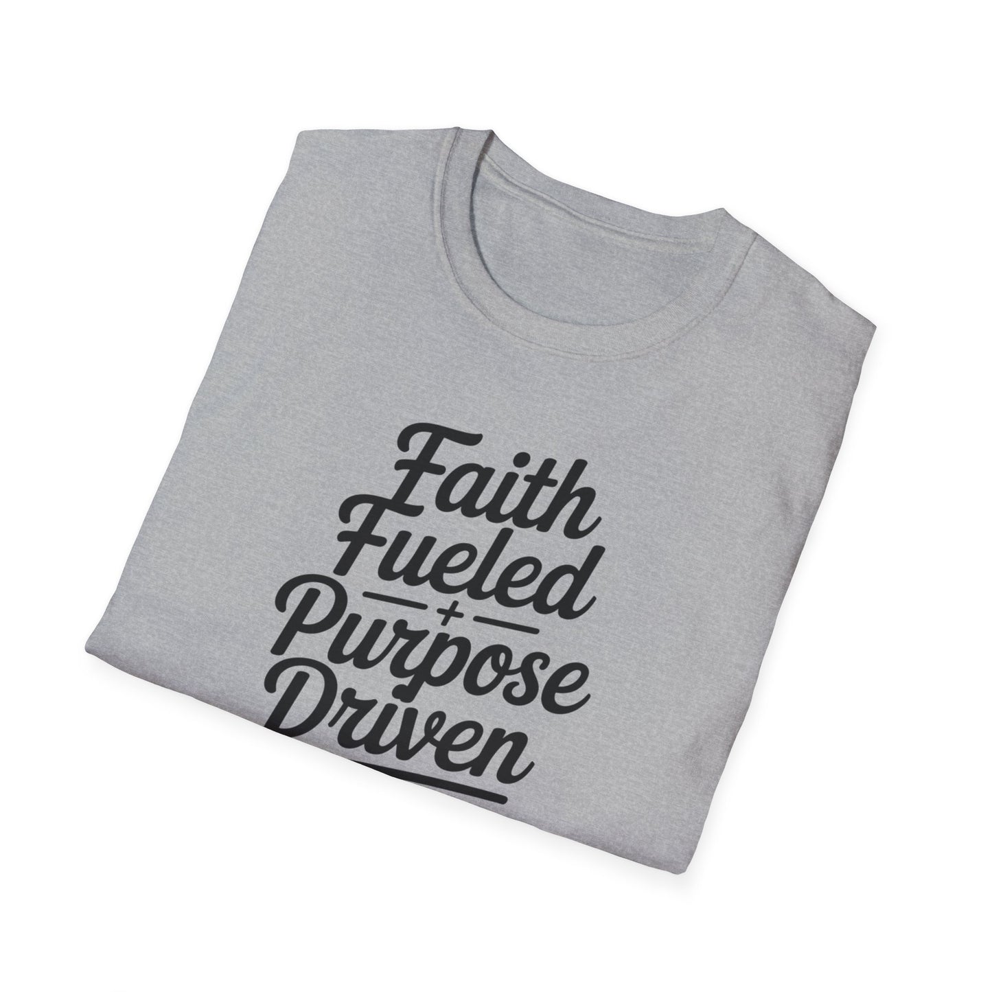 Faith Fueled Purpose Driven T-Shirt – Inspirational Christian Shirt, Motivational Faith Tee for Women & Men