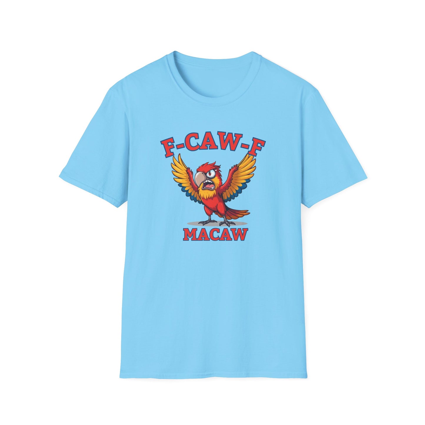 Funny F-CAW-F Macaw Parrot T-Shirt, Parrot Lover Shirt, Macaw Tee, Humorous Top, Macaw Parrot Apparel, Gift for him, Gift for her