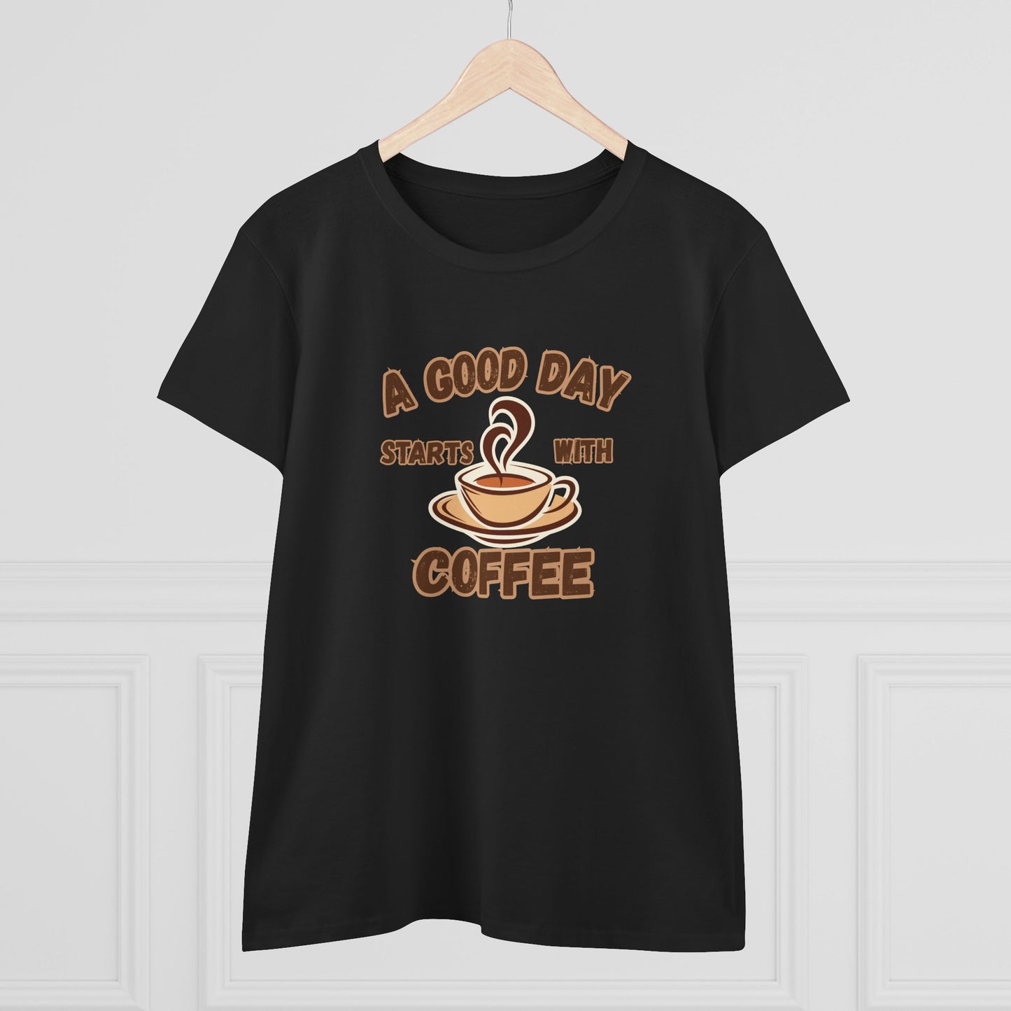 A Good Day Starts with Coffee Shirt, Funny Coffee Shirt, Mother's Day Gift, Coffee Lover Gift, Mom Gift, Coffee Drinker Gift, Mother Gift