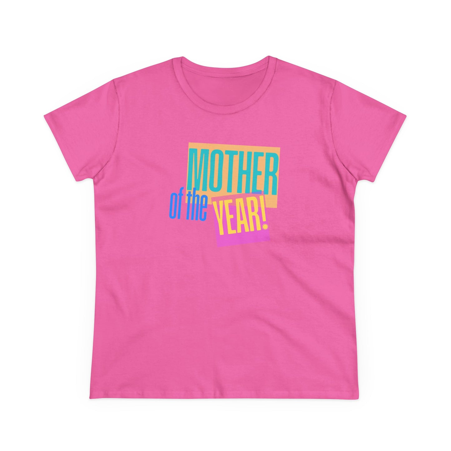 Mother of the Year! T-Shirt, Gift for Mom, Cute Summer Top, Mother's Day Gift, Family Gatherings, Casual Wear, Mom's Birthday