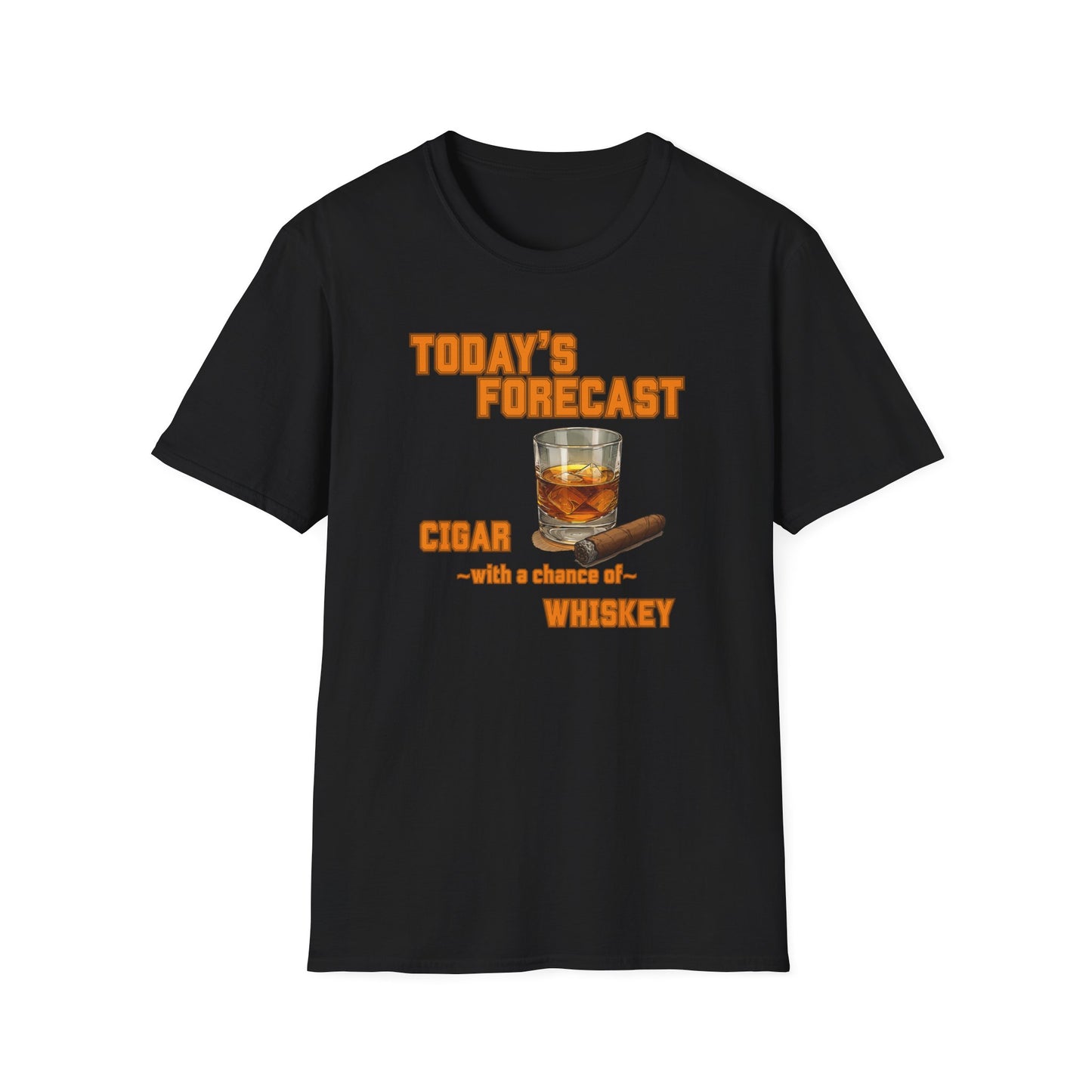 Today's Forecast Cigar with a chance of Whiskey Unisex T-Shirt, BBQ Pool Party Shirt, Fathers Day Gift, Relaxation Leisure, Cigar lover Gift