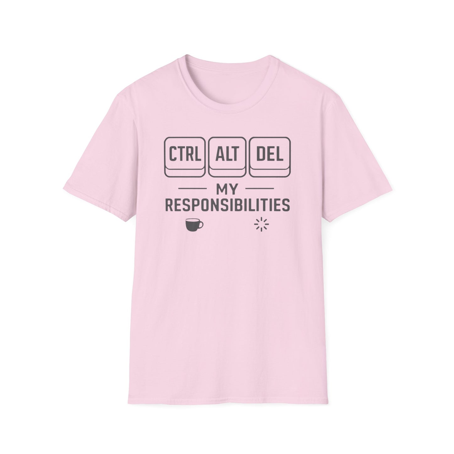 Funny Programmer Shirt, Ctrl Alt Del My Responsibilities Tee, Tech Humor Shirt, Geek Gift, Computer Nerd Unisex Tee