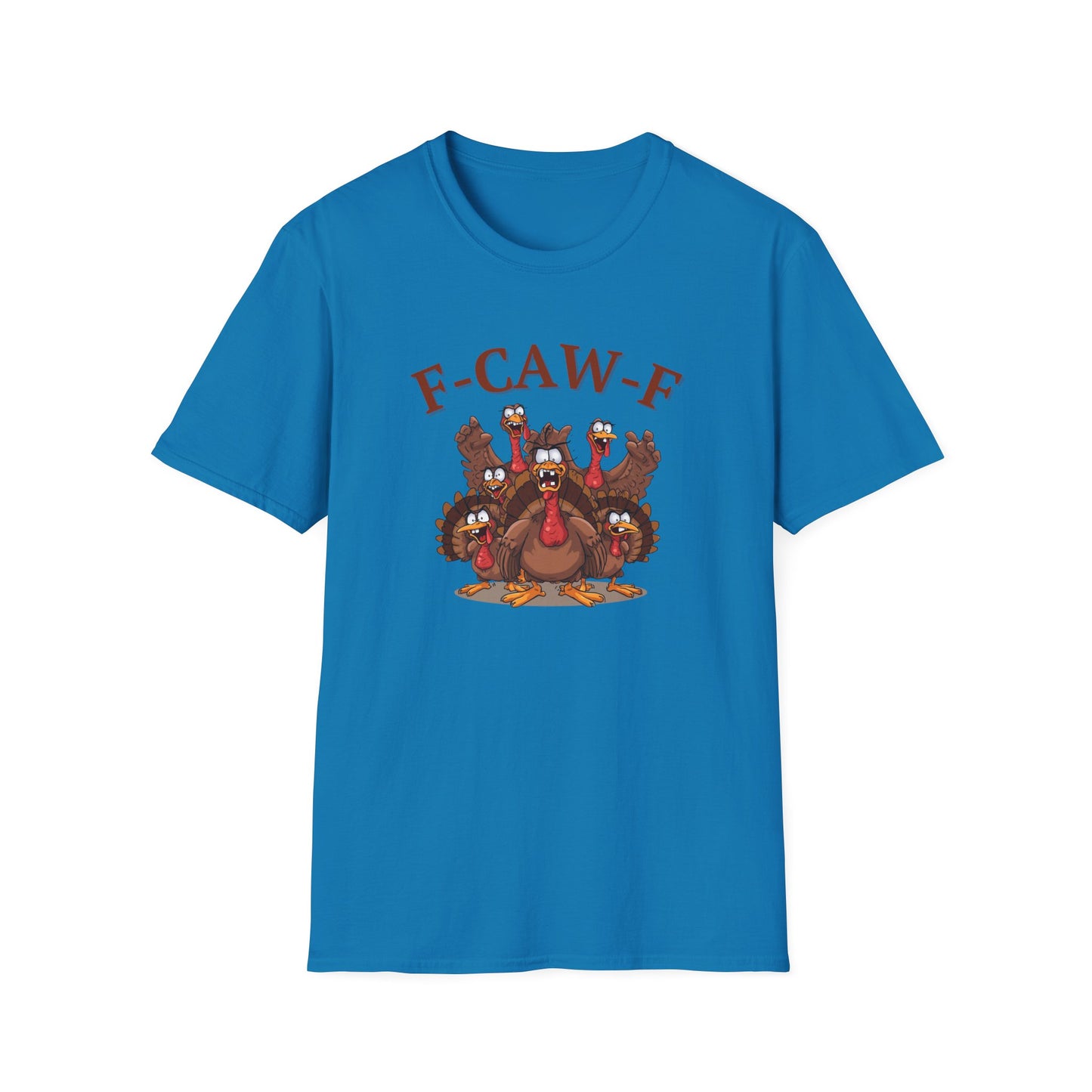 Funny Turkey F-CAW-F T-Shirt, Thanksgiving Shirt, Turkey Day Tee, Humorous Fall Top, Thanksgiving Apparel, Gift for him, Gift for her