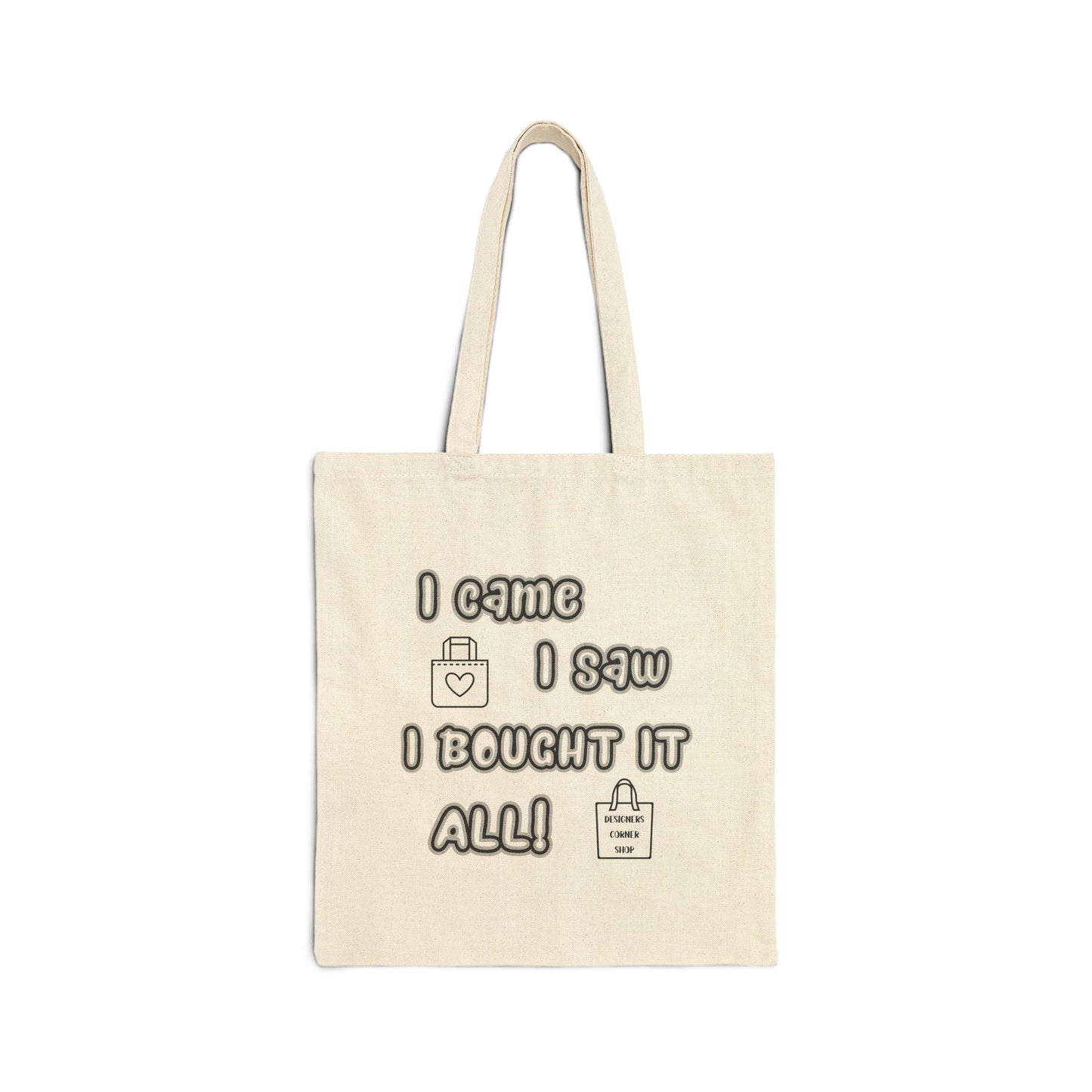 I came, I saw, I bought it all! Tote Bag, Funny Gifts for shoppers, Shopping Tote, Mother's Day Gift, Mom gift, Funny tote bag, Grandma Gift