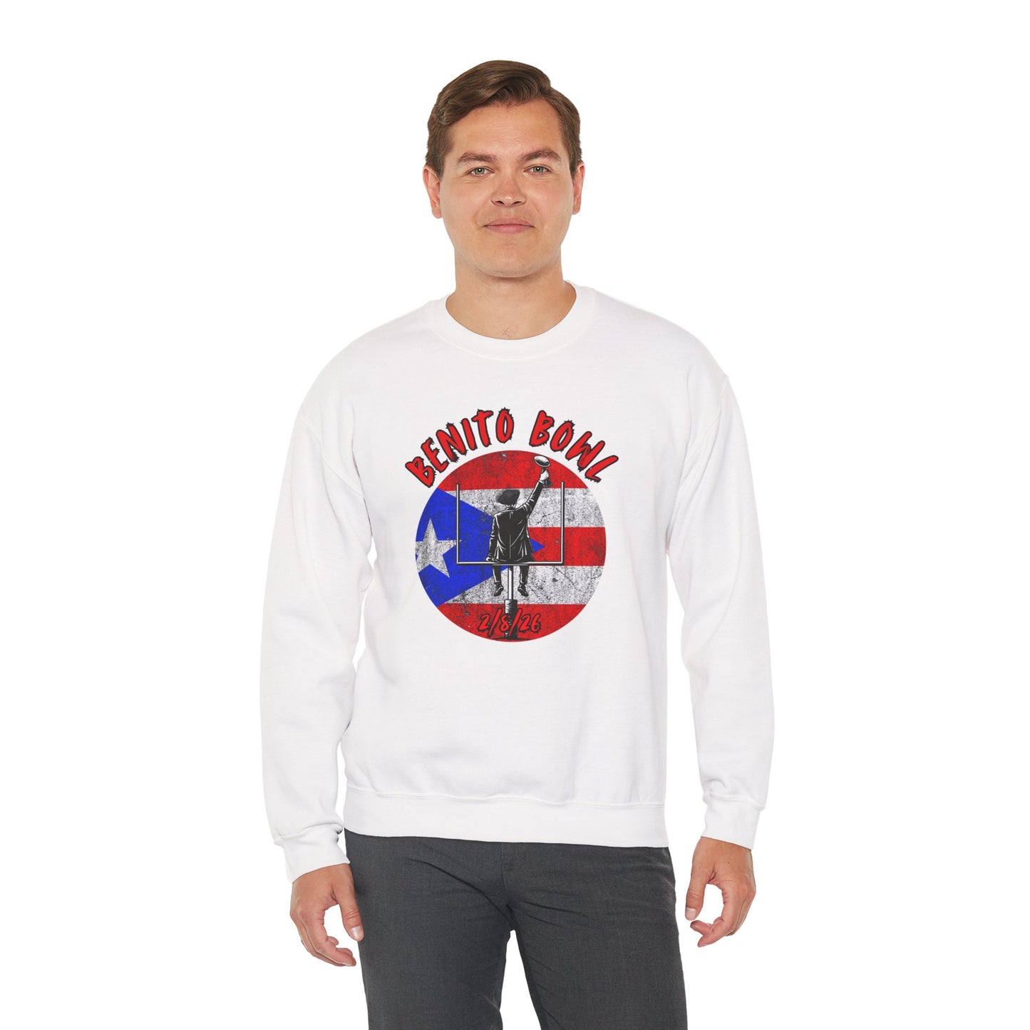 Benito Bowl 2/8/26 Sweatshirt – Puerto Rico Heritage, Boricua Pride Football Fan Sweatshirt