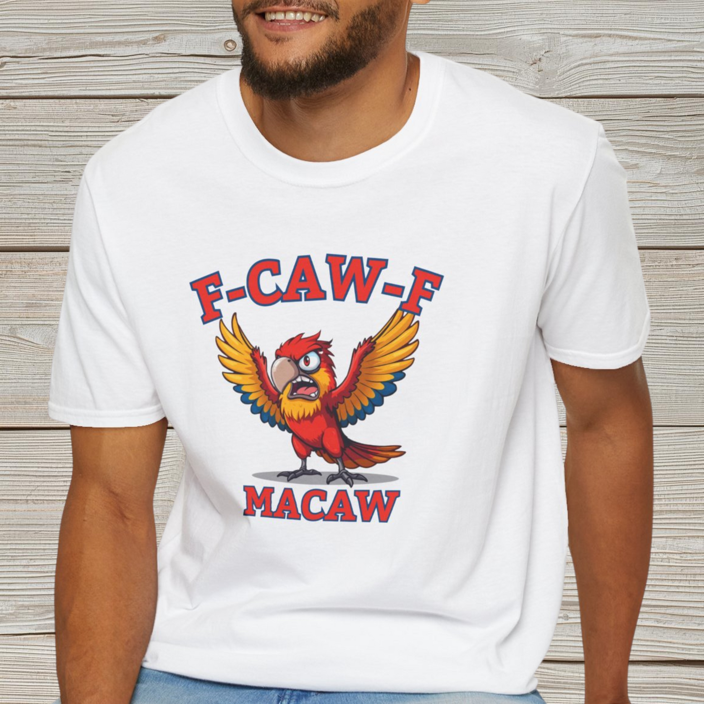 Funny F-CAW-F Macaw Parrot T-Shirt, Parrot Lover Shirt, Macaw Tee, Humorous Top, Macaw Parrot Apparel, Gift for him, Gift for her