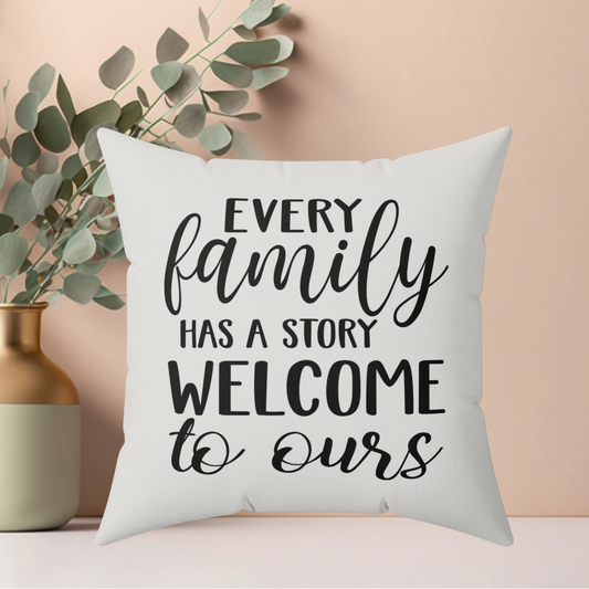 Family Quote Pillow, Faux Suede Throw Cushion for Home Decor, Gift for friends and family, Living Room Accent, Couch Pillow