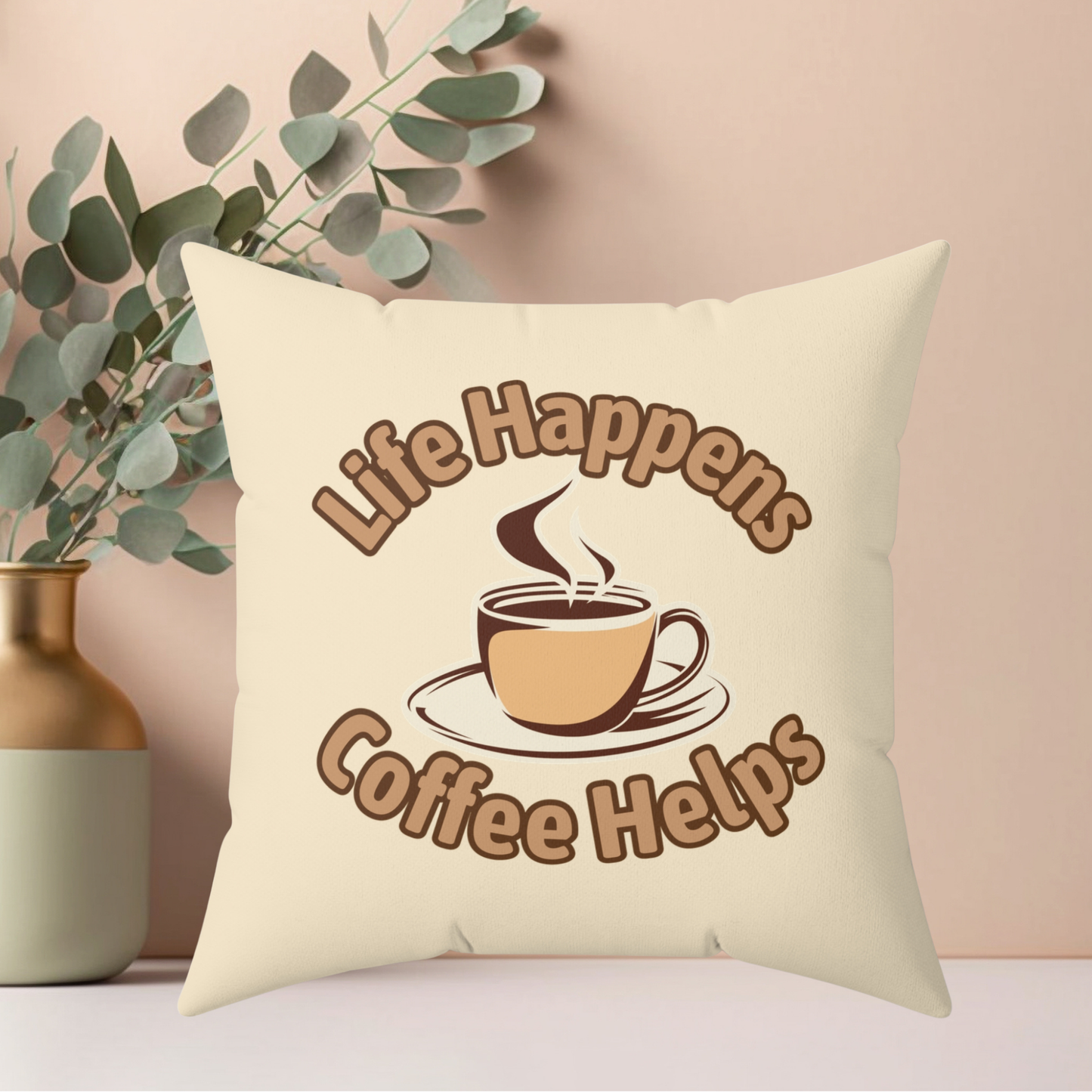 Coffee Quote Pillow, Faux Suede Throw Cushion for Home Decor, Funny Gift for Coffee Lovers, Living Room Accent, Couch Pillow, Gift for Her