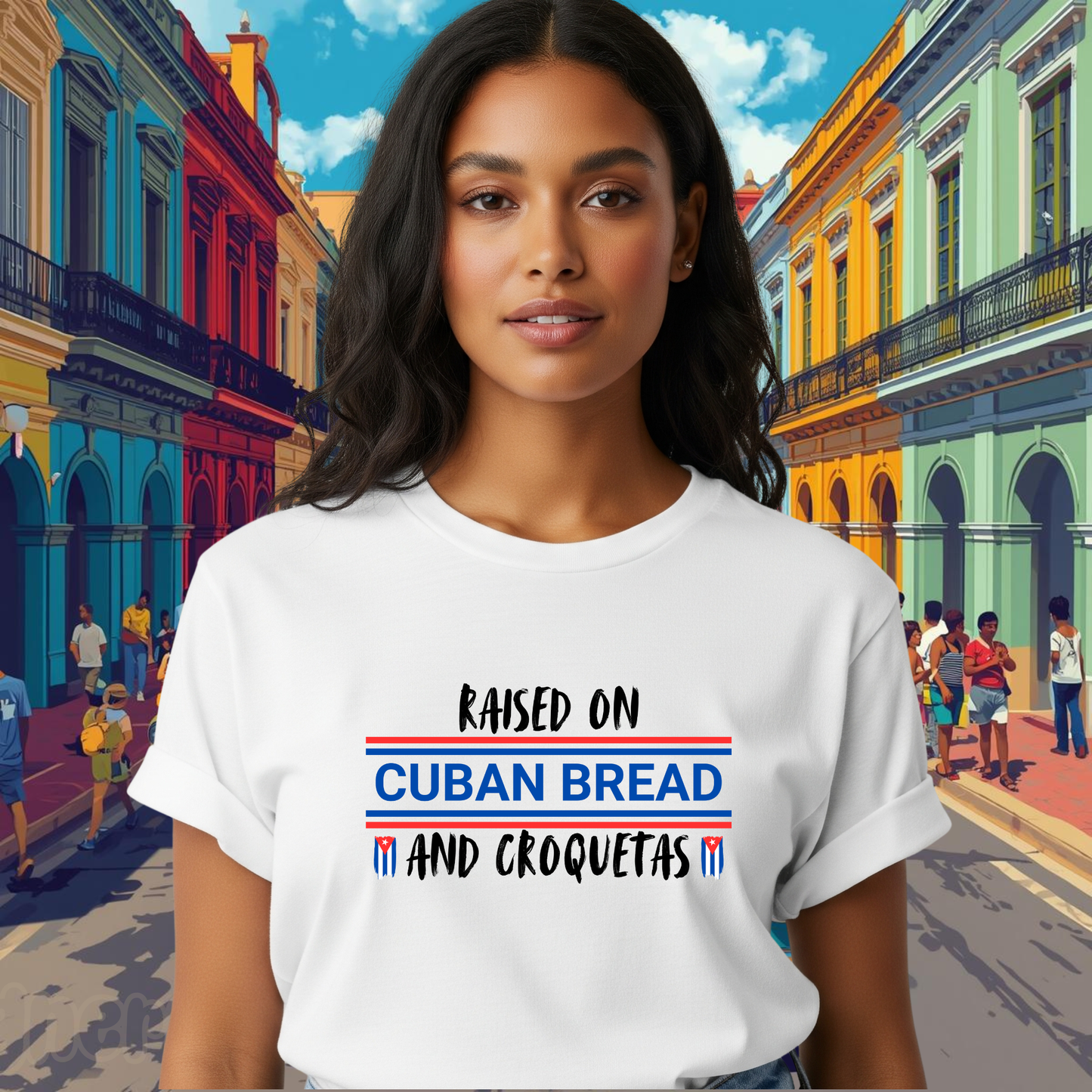 Raised on Cuban Bread and Croquetas T-Shirt, Cute Graphic Tee for Hispanic Heritage, Cuban Food Heritage, Latin roots Tee, Hispanic Gift