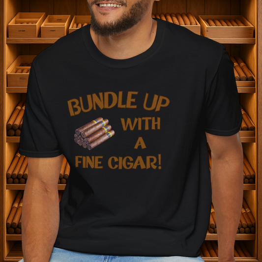 Bundle Up With A Fine Cigar Unisex T-Shirt, BBQ Pool Party Shirt, Relaxation Leisure, Cigar lover Gift, Cigar Aficionado, Dad Gift