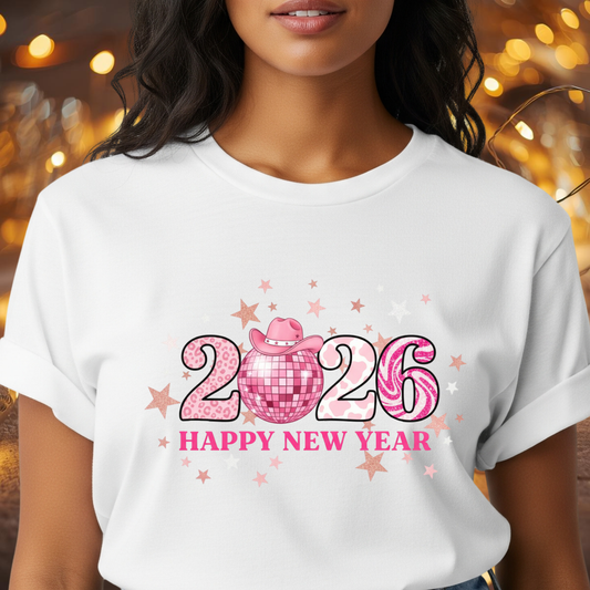 Happy New Year 2026 Pink Disco Cowgirl T-Shirt – Western New Year Shirt, Cute Pink 2026 Tee with Cowboy Hat & Stars, NYE Party Graphic Top