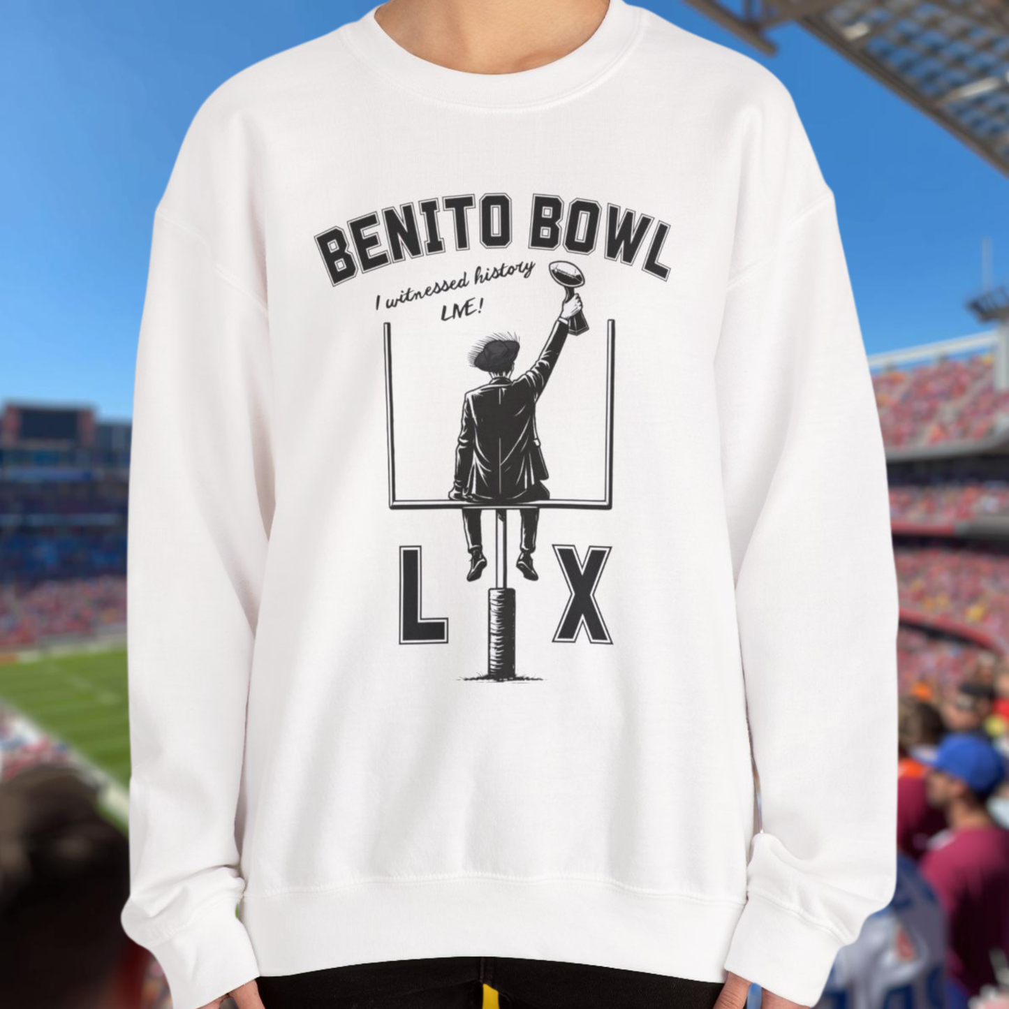 Benito Bowl LX Witnessed History Live Halftime Sweatshirt, Football Fan Gift, Benito Sweatshirt, Puerto Rico Boricua Heritage