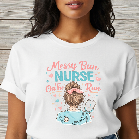 Messy Bun Nurse On The Run Shirt – Cute Nurse T-Shirt for Women – Funny RN CNA Nursing Student Tee – Nurse Gift for Her, Medical Worker Apparel