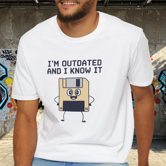 Funny Floppy Disk Shirt, Im Outdated and I Know It Tee, Retro Tech Shirt, Computer Nerd Gift, Geek Unisex T Shirt