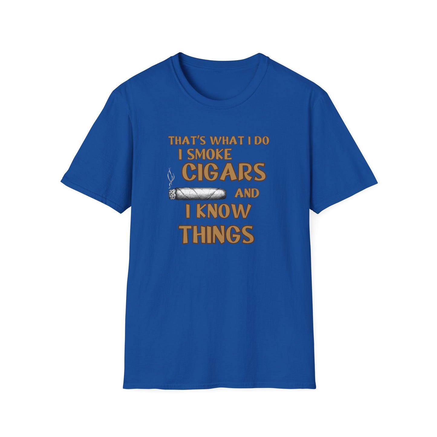 Smoke Cigars and Know Things Unisex T-Shirt, BBQ Pool Party Shirt, Fathers Day Gift, Relaxation Leisure, Cigar lover Gift, Grandpa Gift