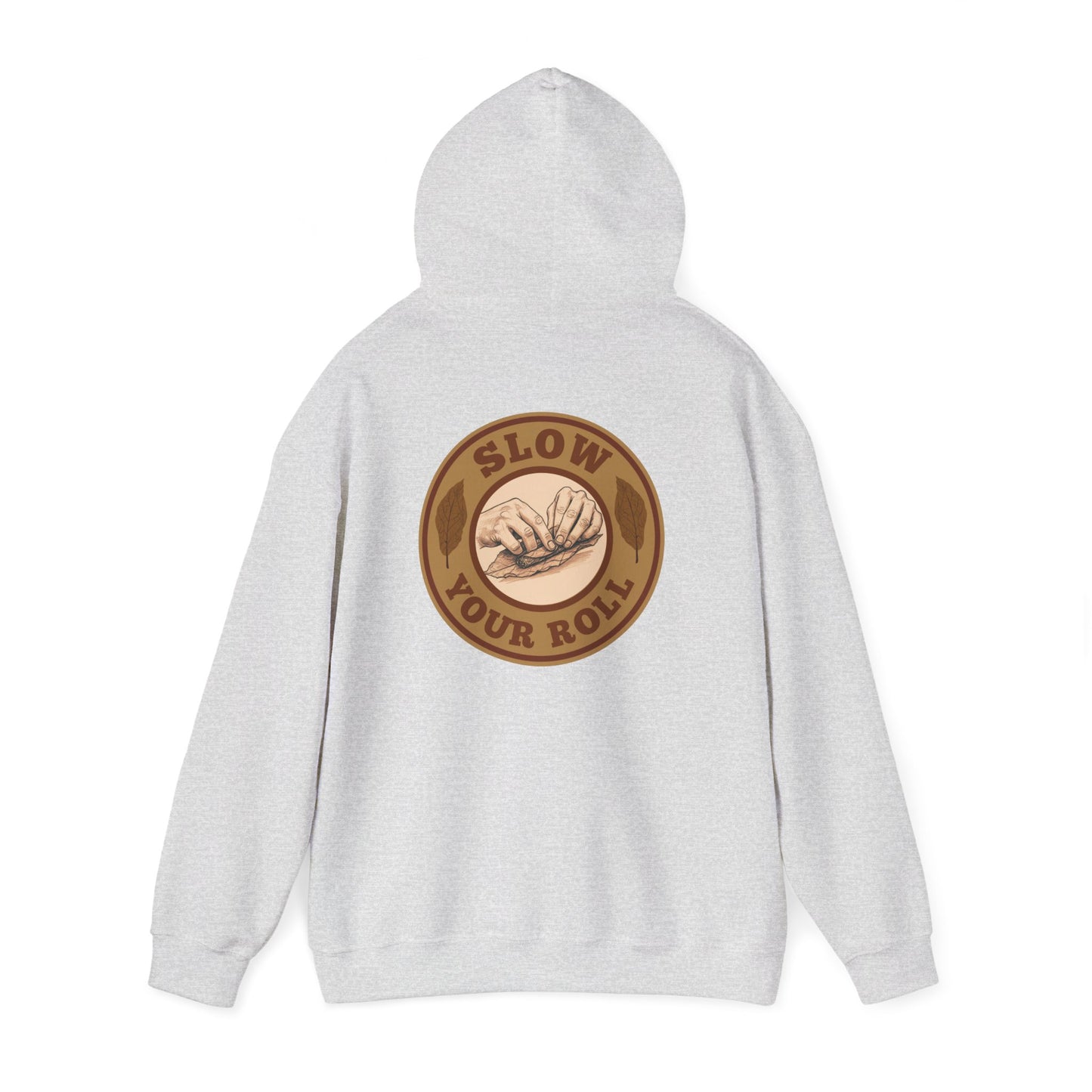 Slow Your Roll Cigar Hoodie Back Graphic, Fathers Day Gift, Relaxation Leisure, Cigar lover Gift, Cigar Aficionado, Dad Gift, Grandpa Gift