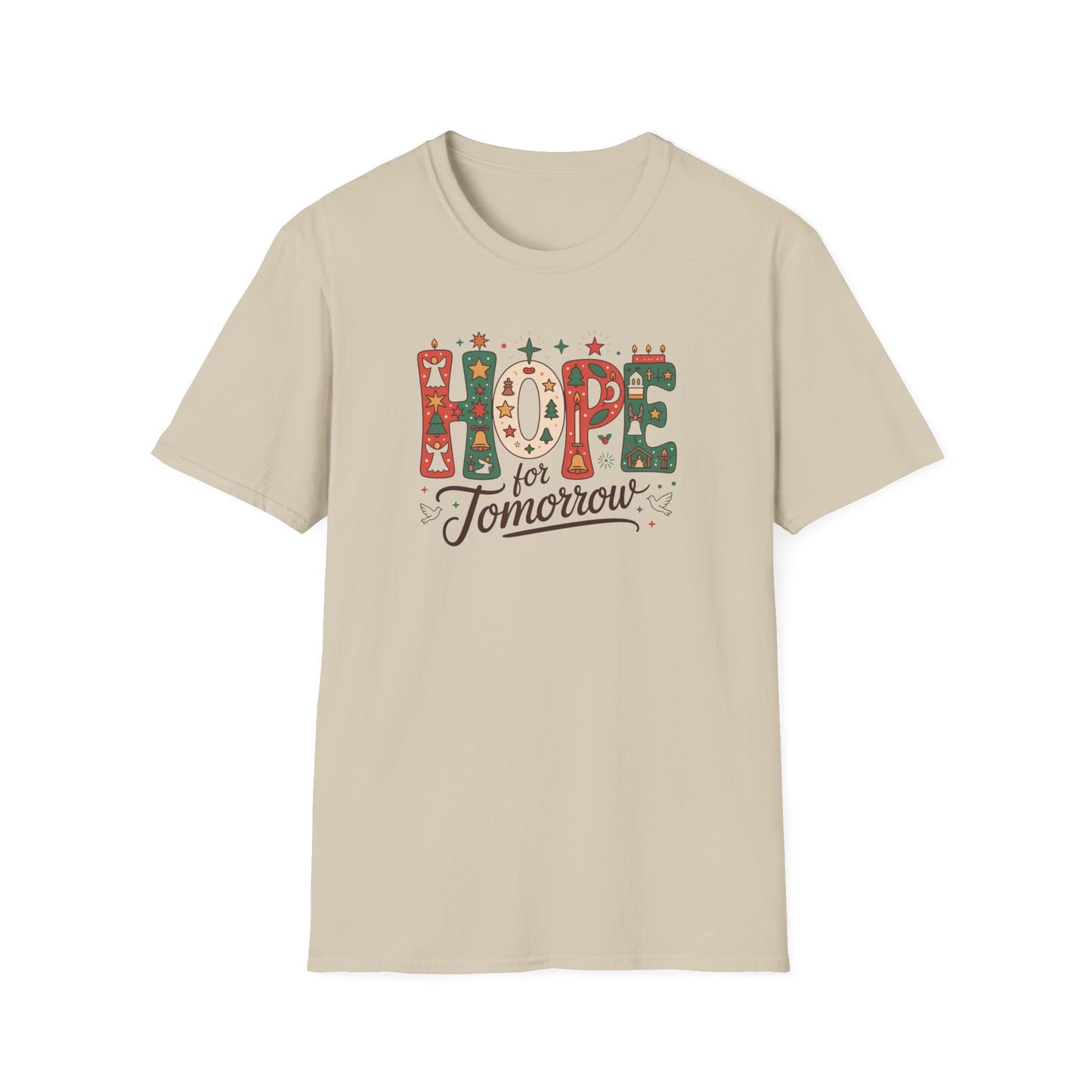 Hope for Tomorrow Christmas T-Shirt – Inspirational Holiday Faith Tee with Festive Lettering and Positive Message