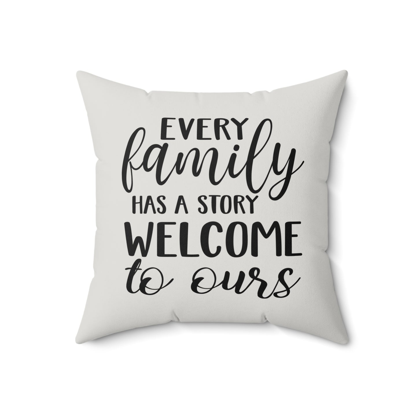 Family Quote Pillow, Faux Suede Throw Cushion for Home Decor, Gift for friends and family, Living Room Accent, Couch Pillow