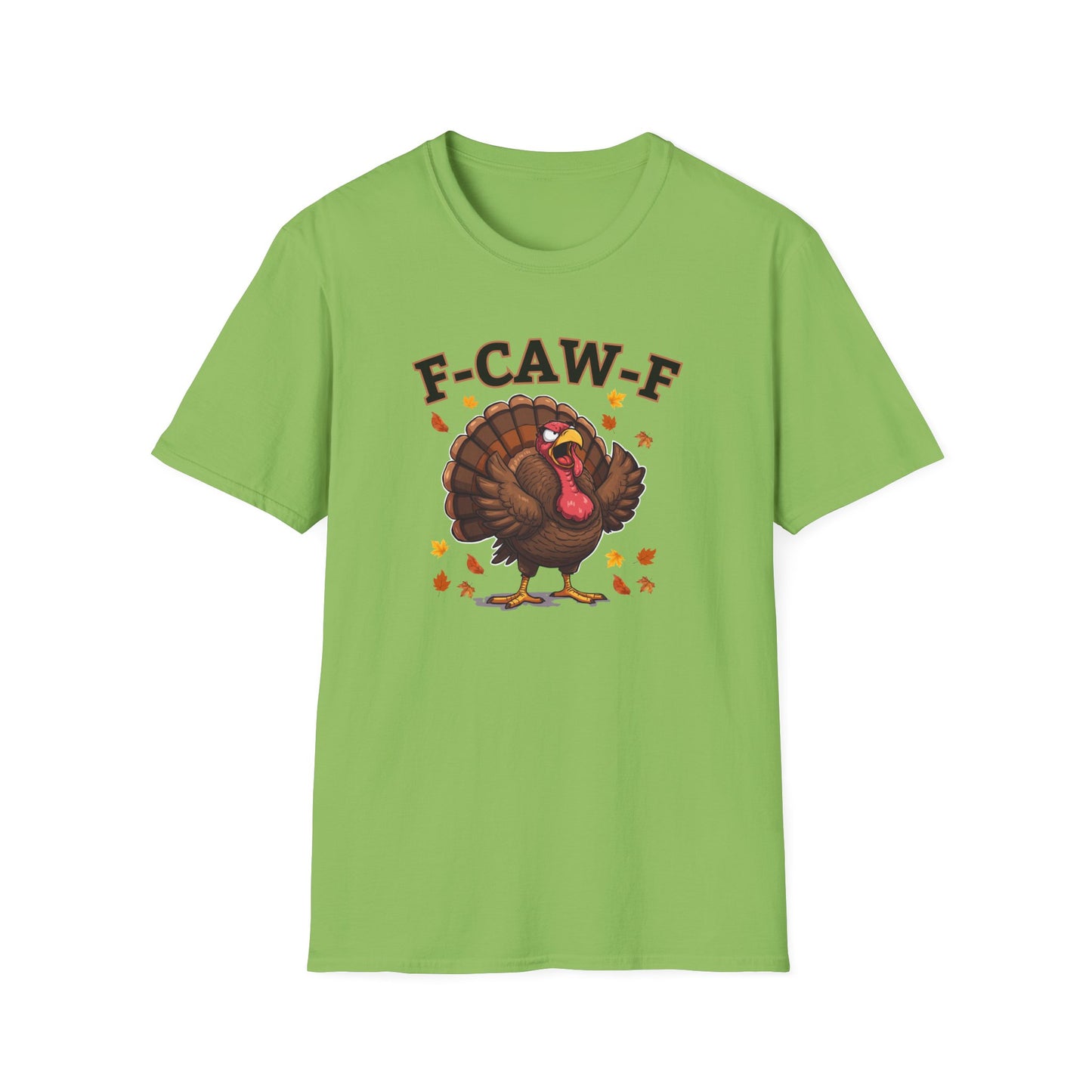 Funny Turkey F-CAW-F T-Shirt, Thanksgiving Shirt, Turkey Day Tee, Humorous Fall Top, Thanksgiving Apparel, Gift for him, Gift for her