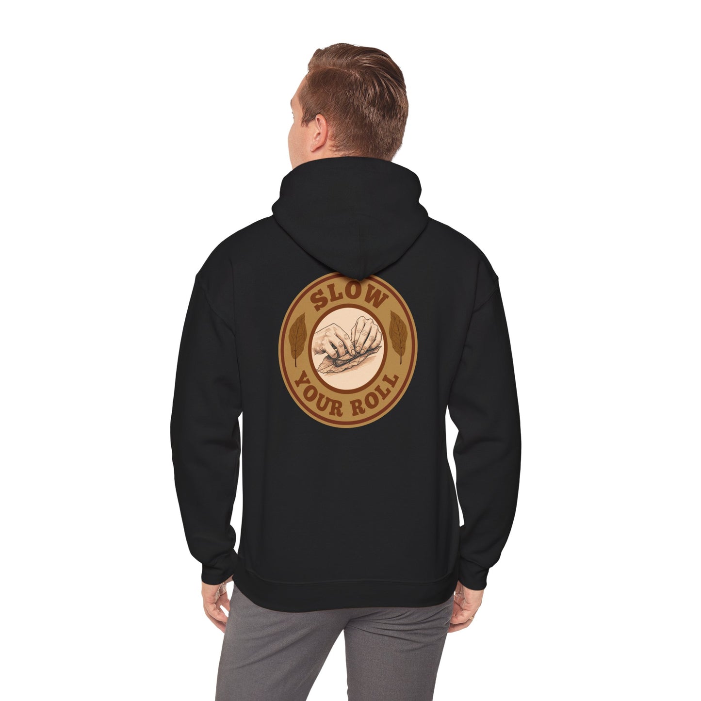 Slow Your Roll Cigar Hoodie Back Graphic, Fathers Day Gift, Relaxation Leisure, Cigar lover Gift, Cigar Aficionado, Dad Gift, Grandpa Gift