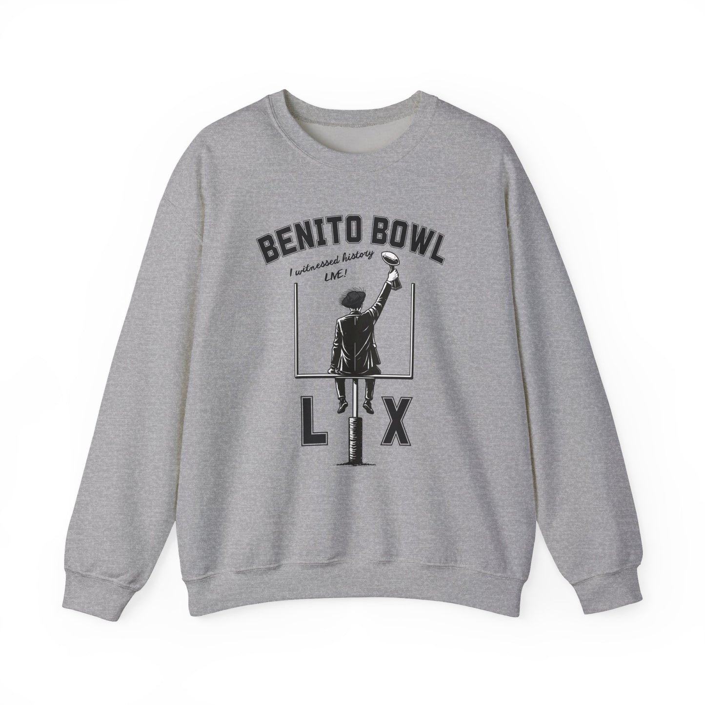 Benito Bowl LX Witnessed History Live Halftime Sweatshirt, Football Fan Gift, Benito Sweatshirt, Puerto Rico Boricua Heritage