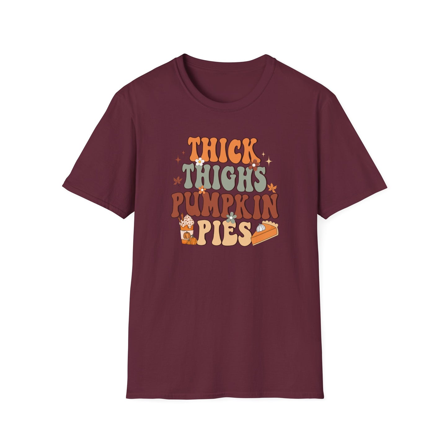 Thick Thighs Pumpkin Pie Fall T-Shirt - Cute Women's Autumn Tee, Thanksgiving Shirt, Pumpkin Thanksgiving Tee, Cozy Fall Tee, Friendsgiving
