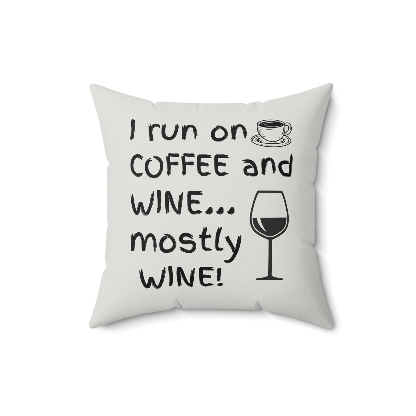Coffee & Wine Quote Pillow, Faux Suede Throw Cushion for Home Decor, Funny Gift for Coffee Lovers, Living Room Accent, Couch Pillow