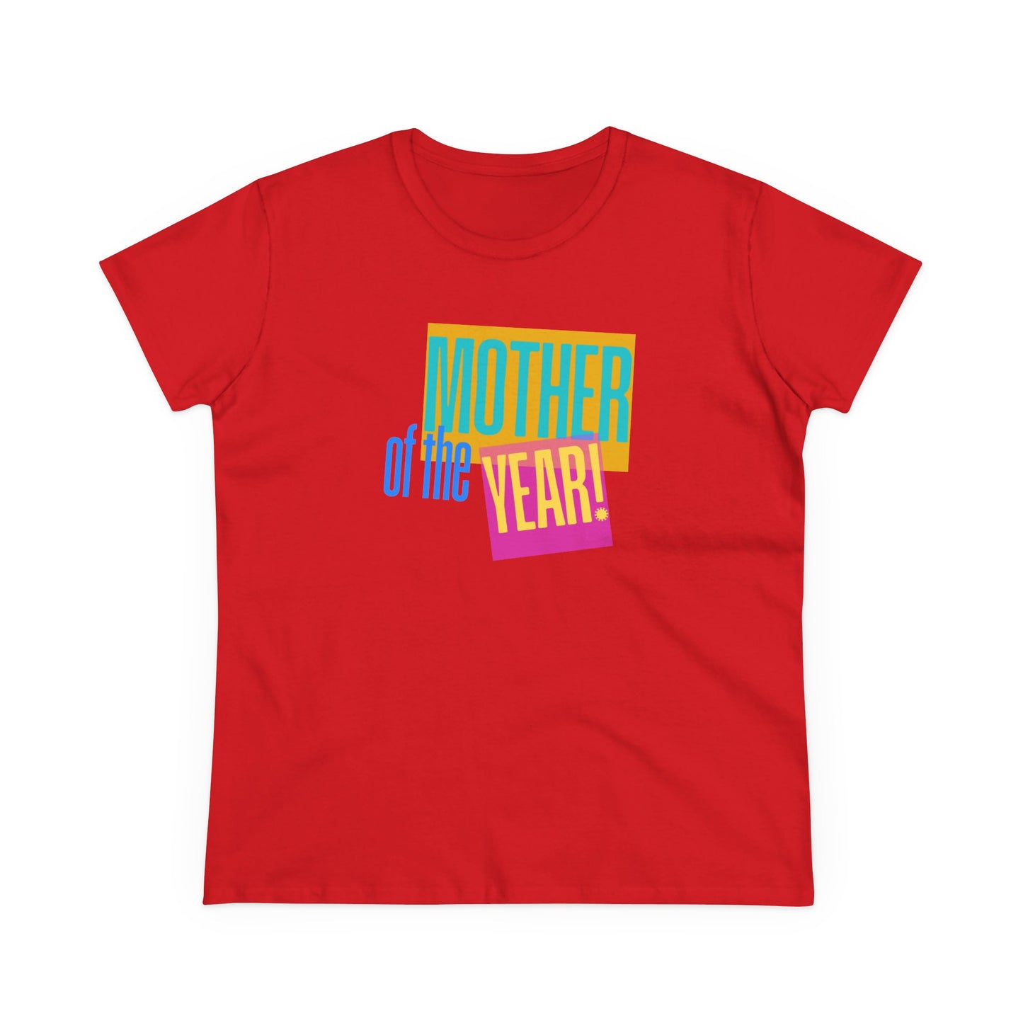 Mother of the Year! T-Shirt, Gift for Mom, Cute Summer Top, Mother's Day Gift, Family Gatherings, Casual Wear, Mom's Birthday
