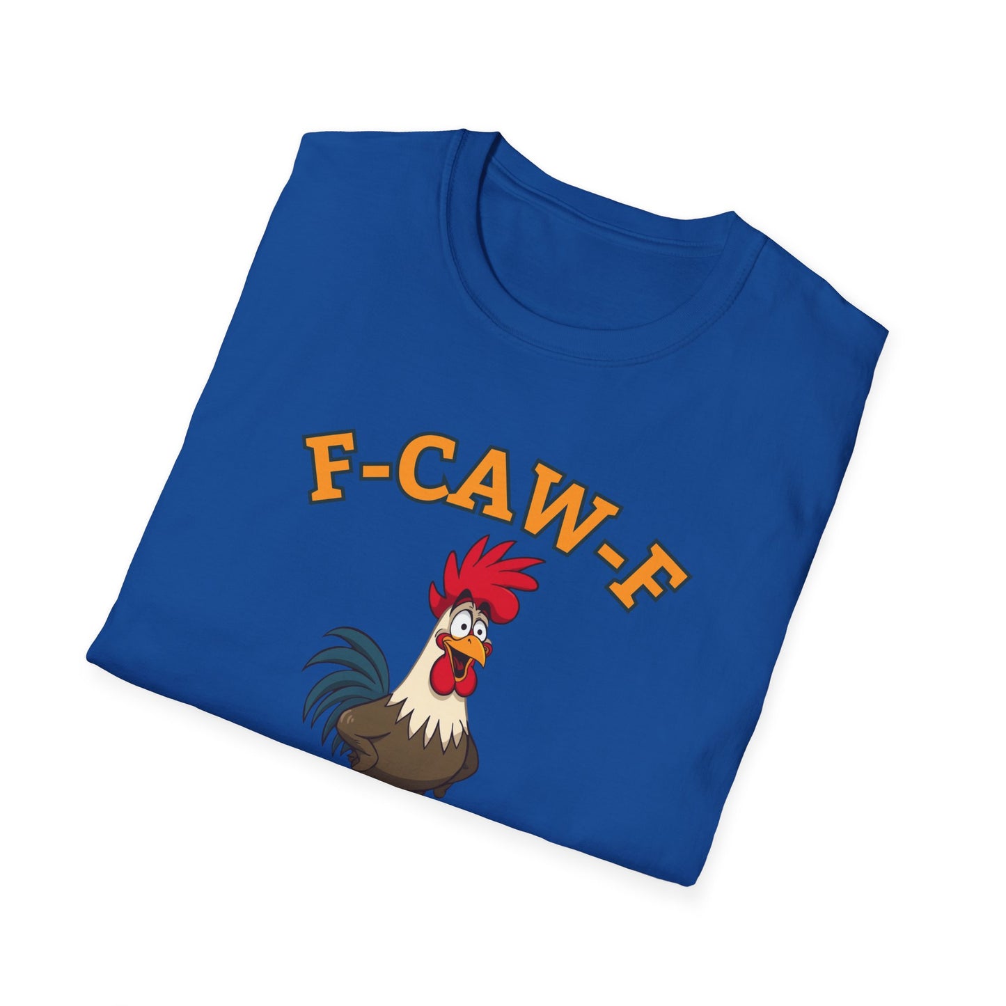 Funny F-CAW-F Rooster T-Shirt, Rooster Lover Shirt, Chicken Tee, Humorous Top, Fun Bird Apparel, Gift for him, Gift for her, Funny Shirt