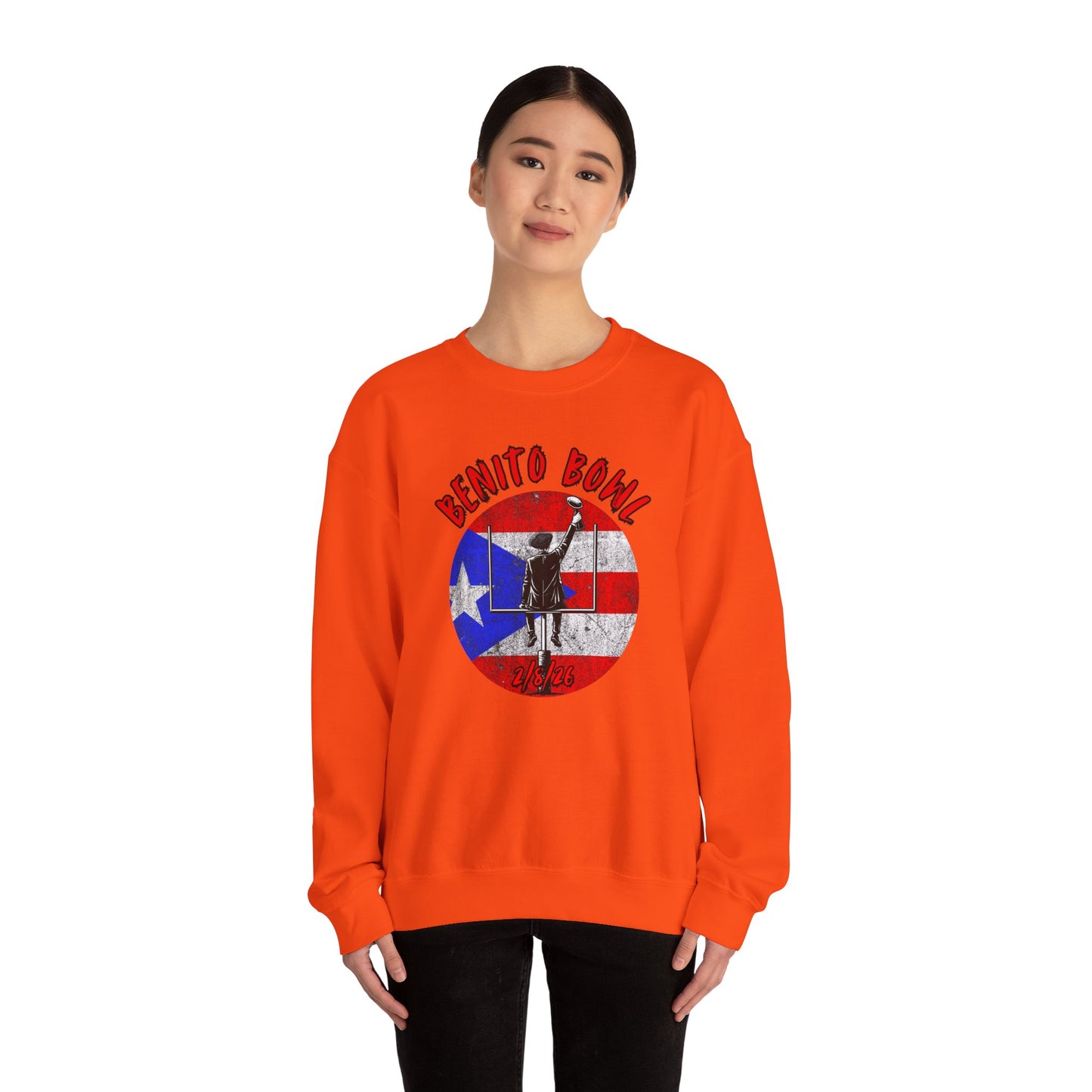 Benito Bowl 2/8/26 Sweatshirt – Puerto Rico Heritage, Boricua Pride Football Fan Sweatshirt
